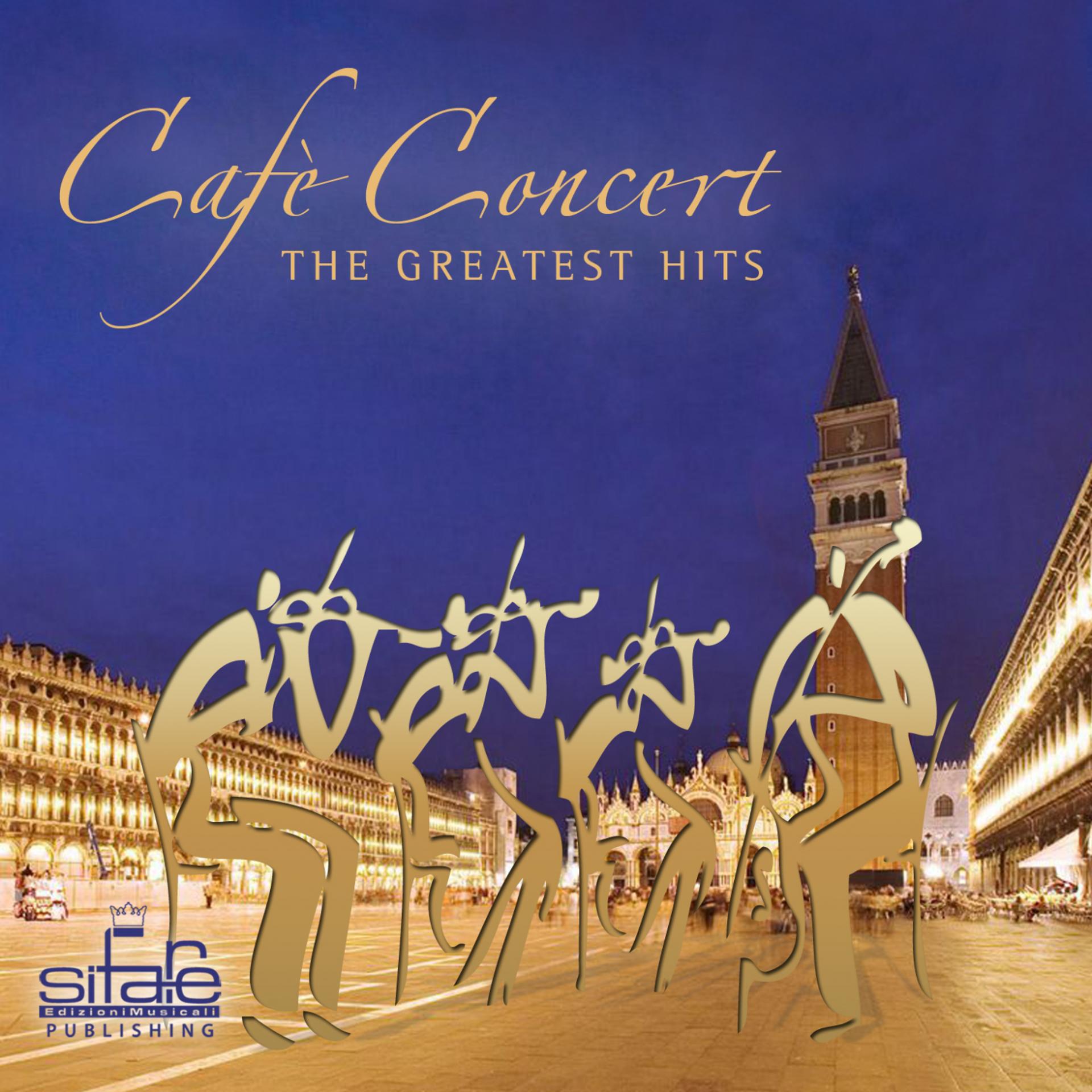 Постер альбома Cafè Concert, the Greatest Hits, Vol. 1