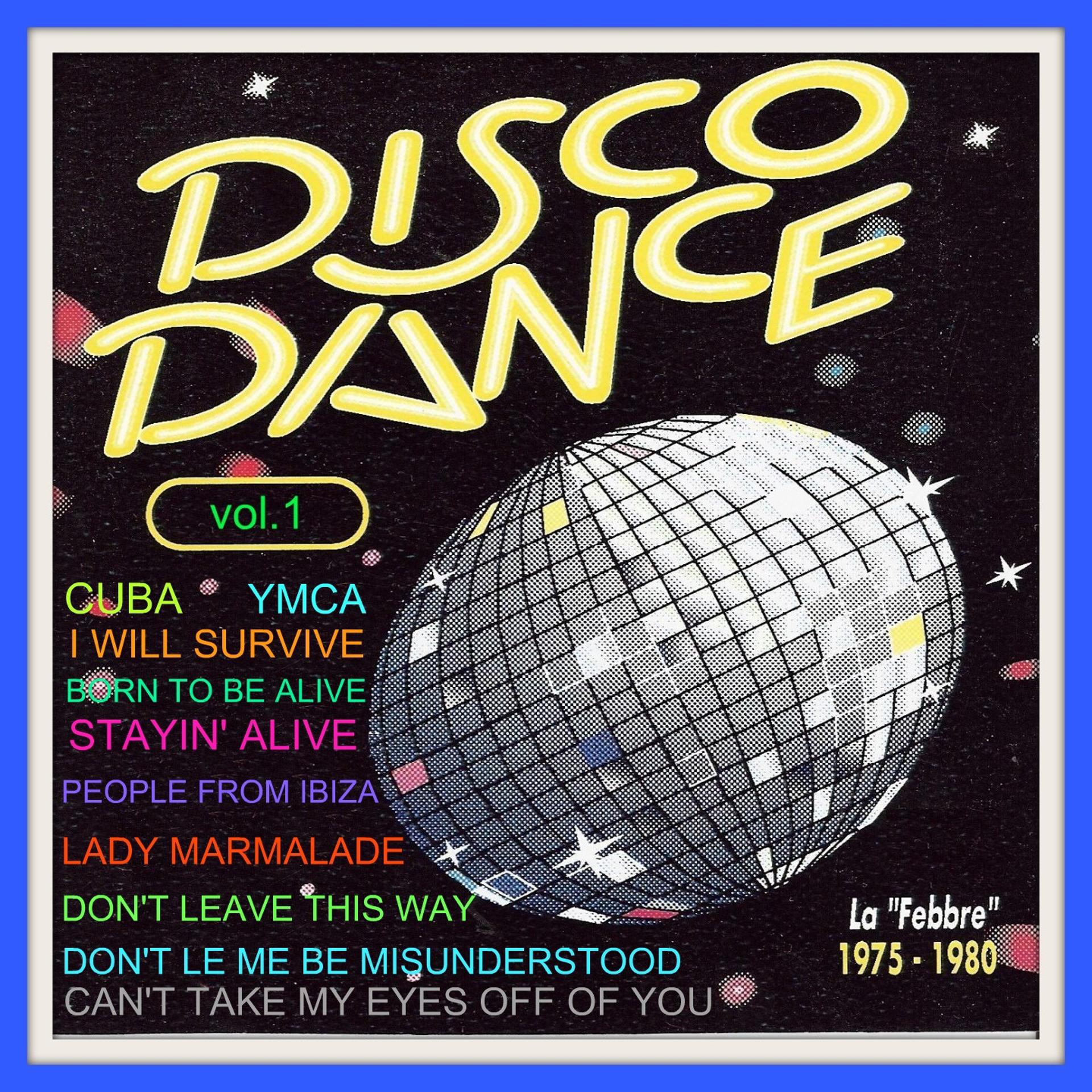 Постер альбома Disco Dance, Vol. 1