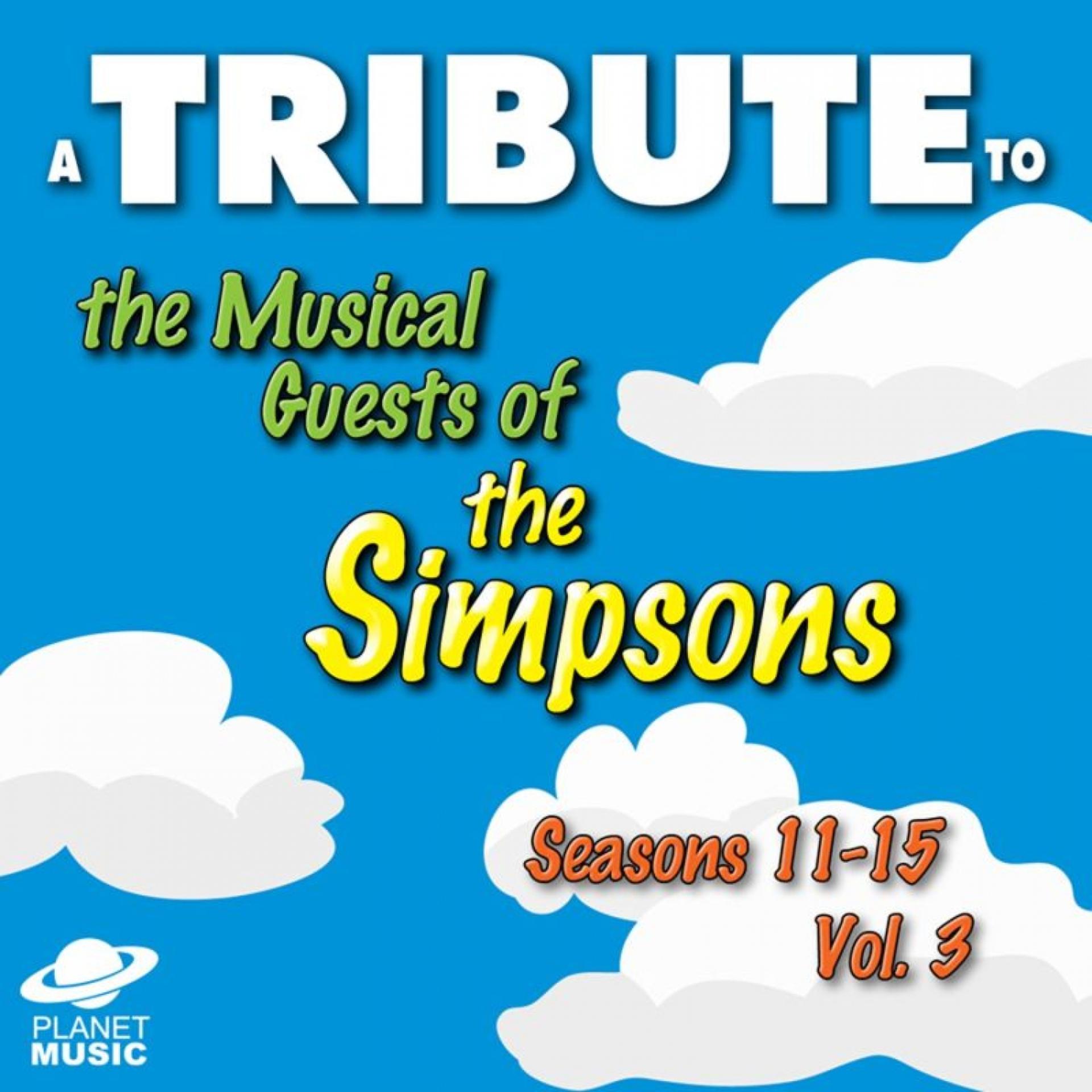 Постер альбома A Tribute to the Musical Guests of the Simpsons, Seasons 11-15, Vol. 3