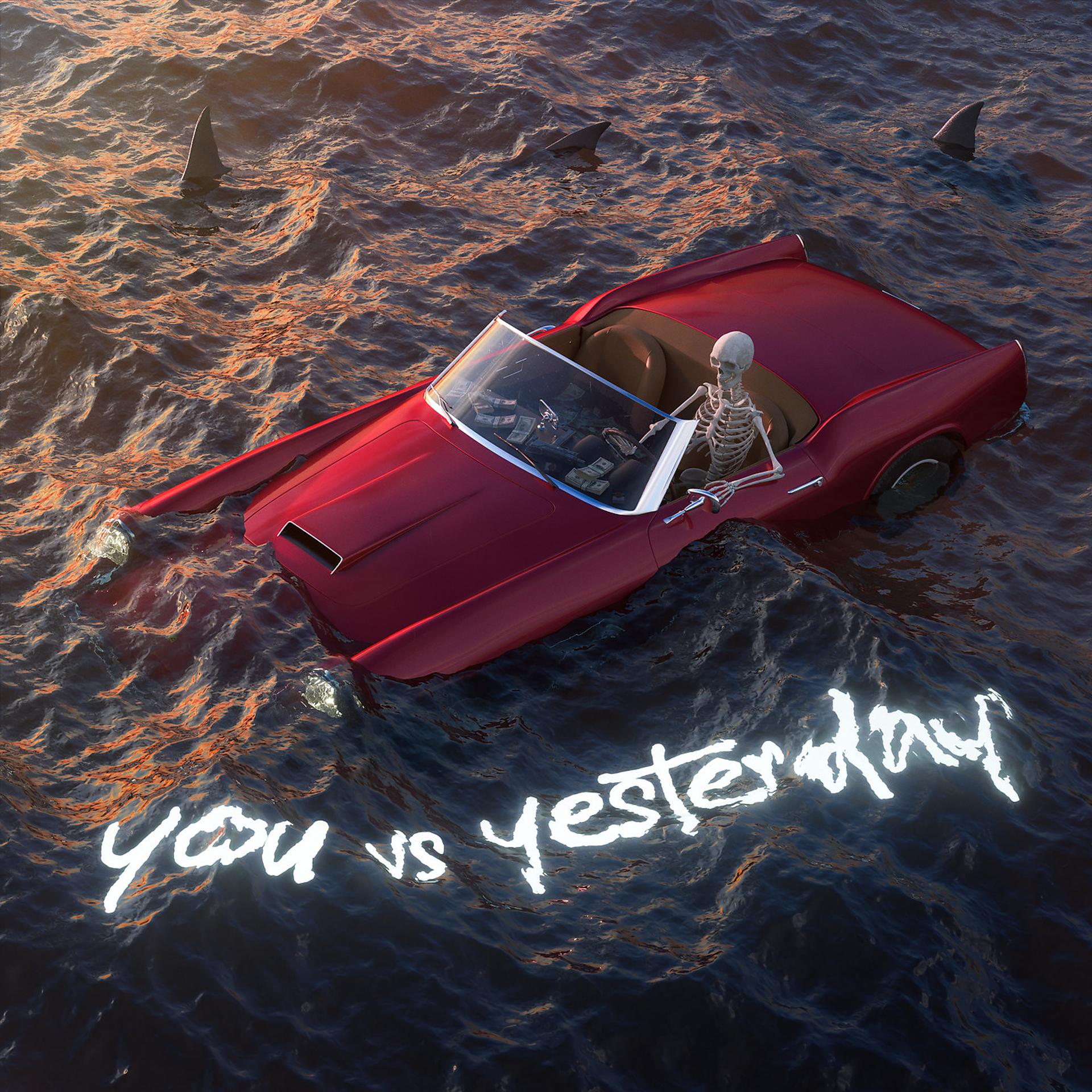 Постер альбома You vs Yesterday