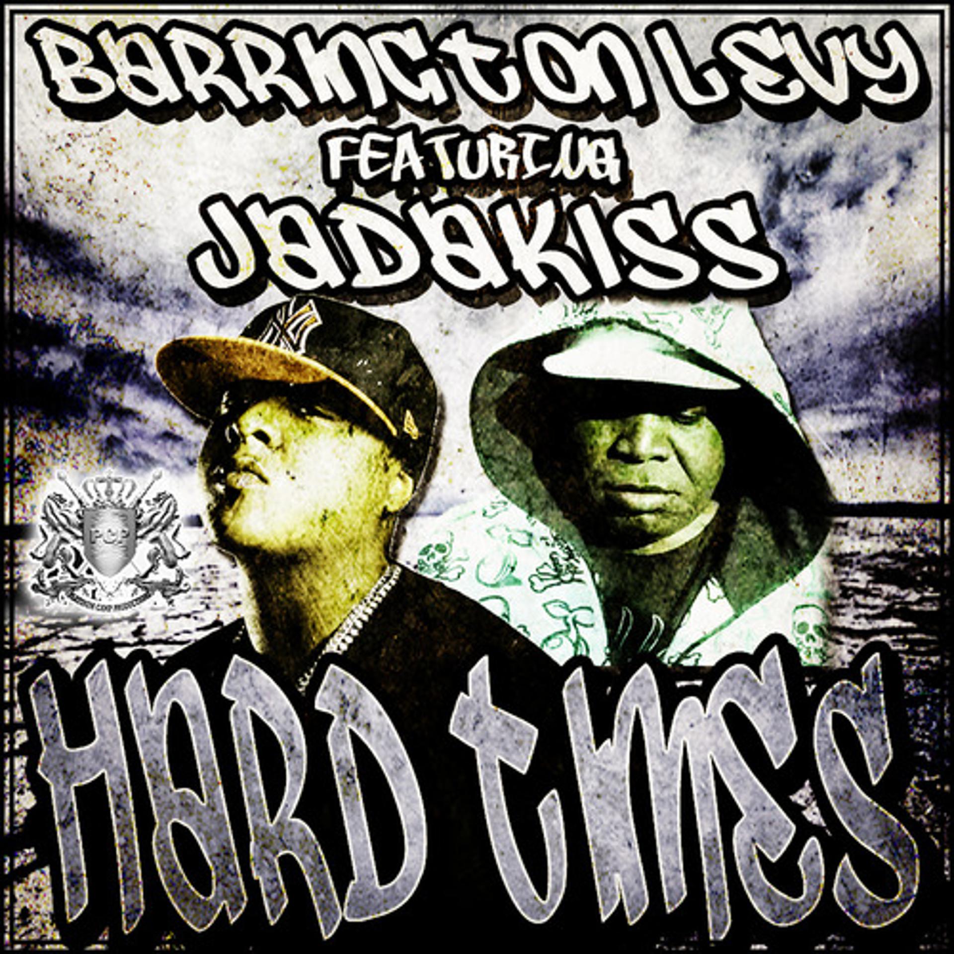 Постер альбома BaHard Times feat. Jadakiss