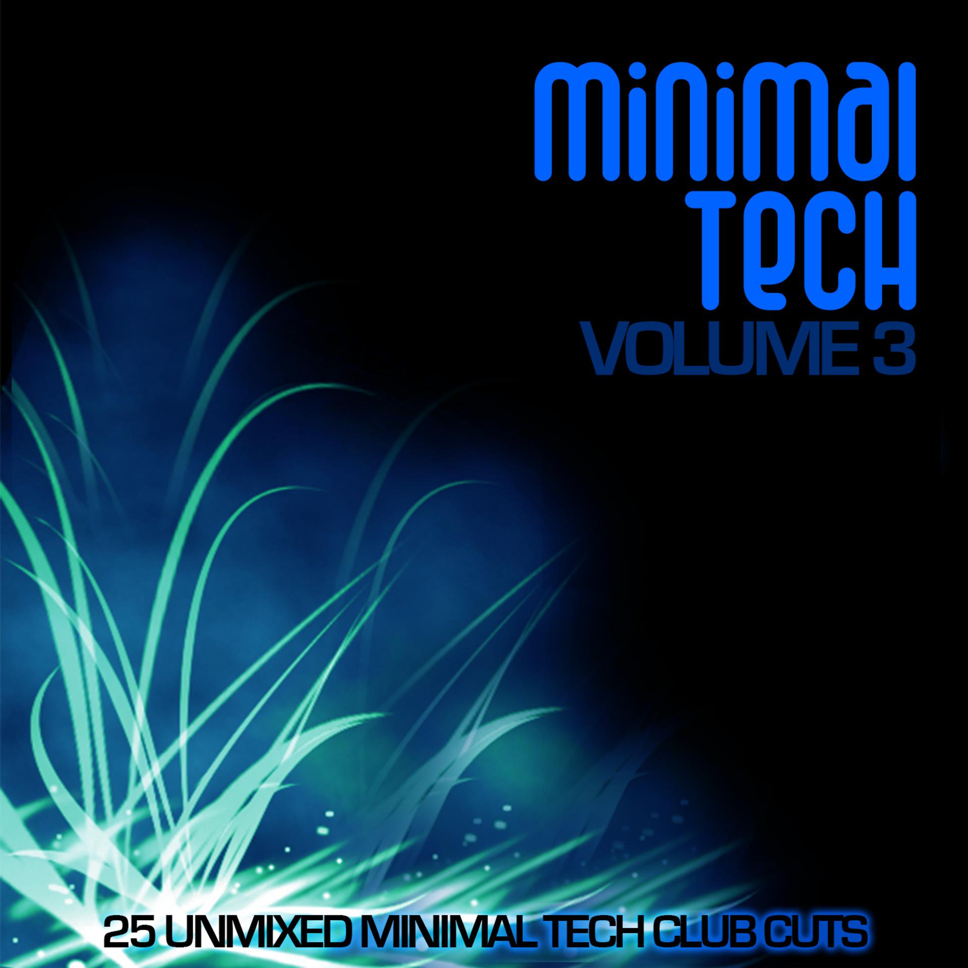 Постер альбома Minimal Tech Volume 3