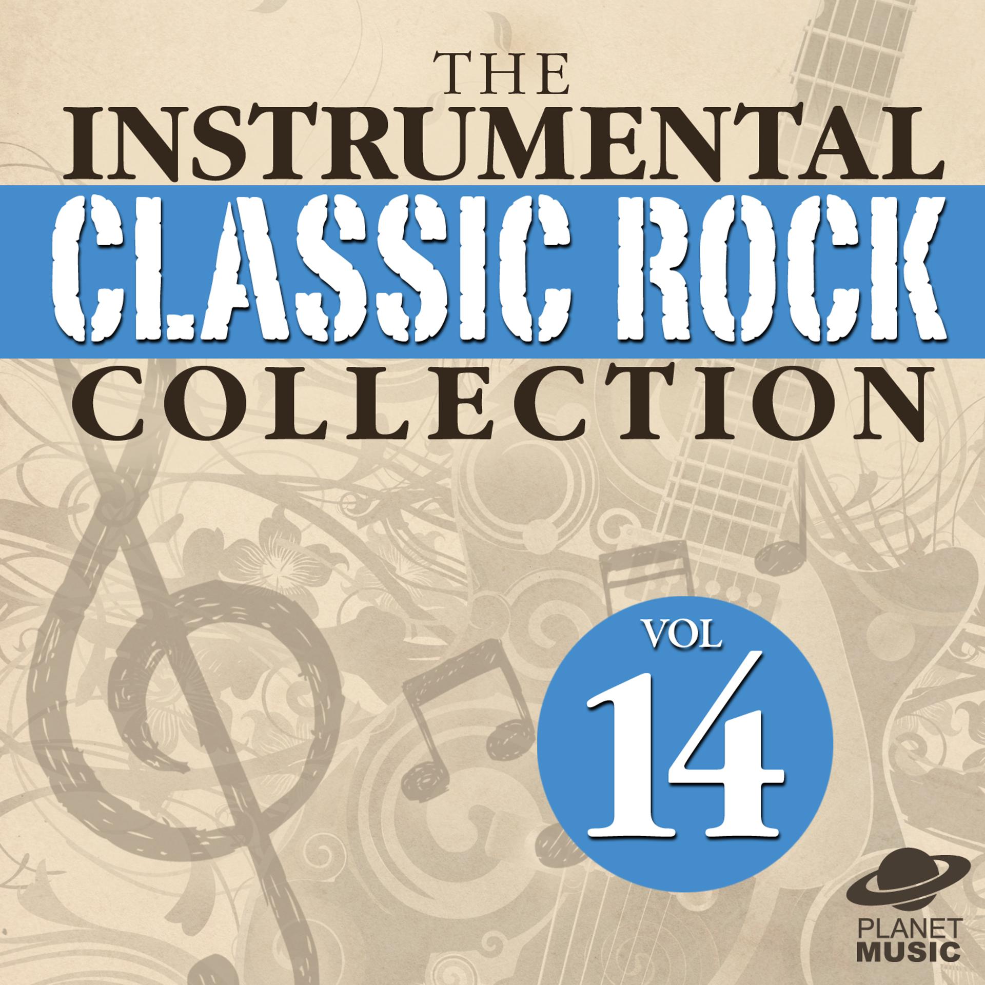 Постер альбома The Instrumental Classic Rock Collection, Vol. 14