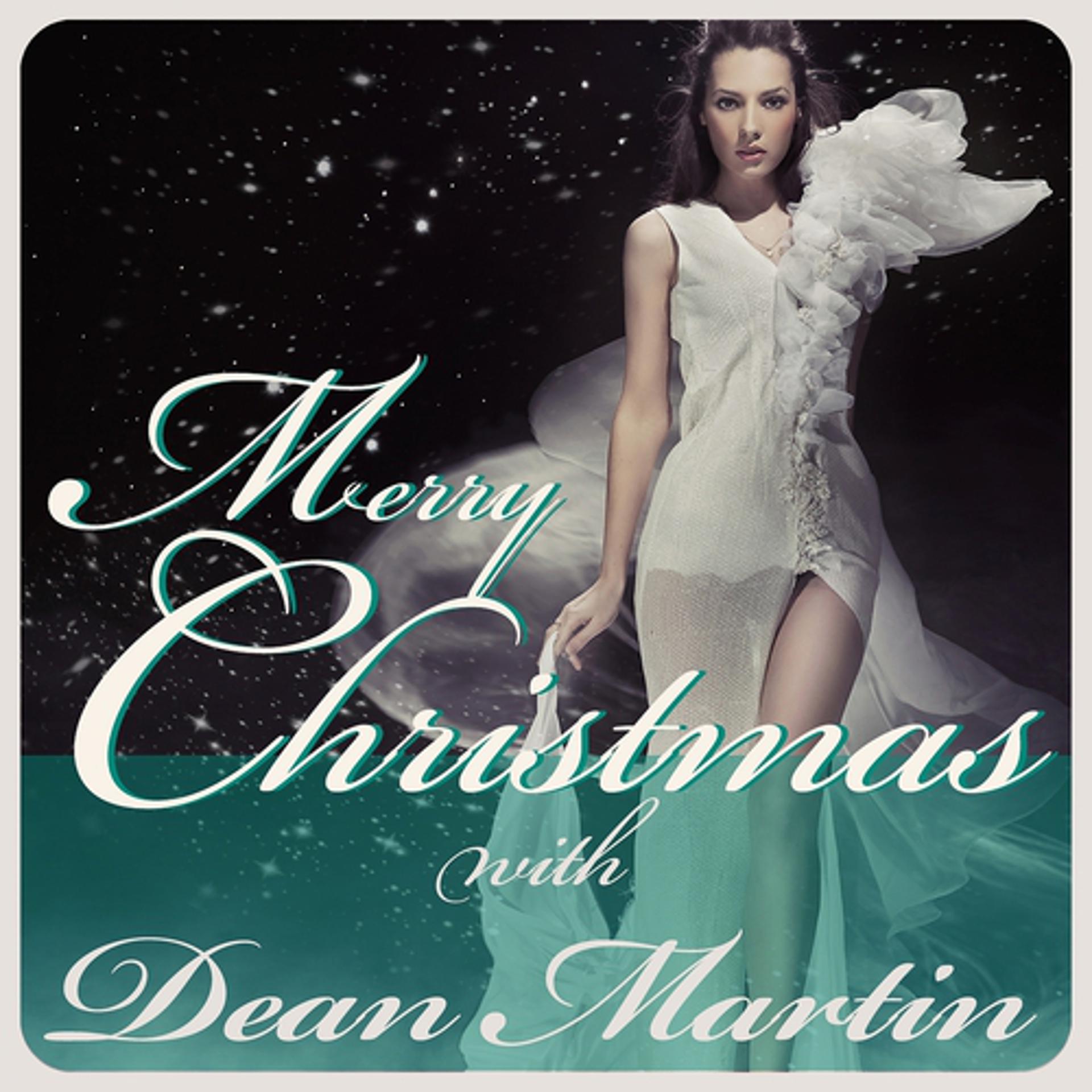 Постер альбома Merry Christmas With Dean Martin