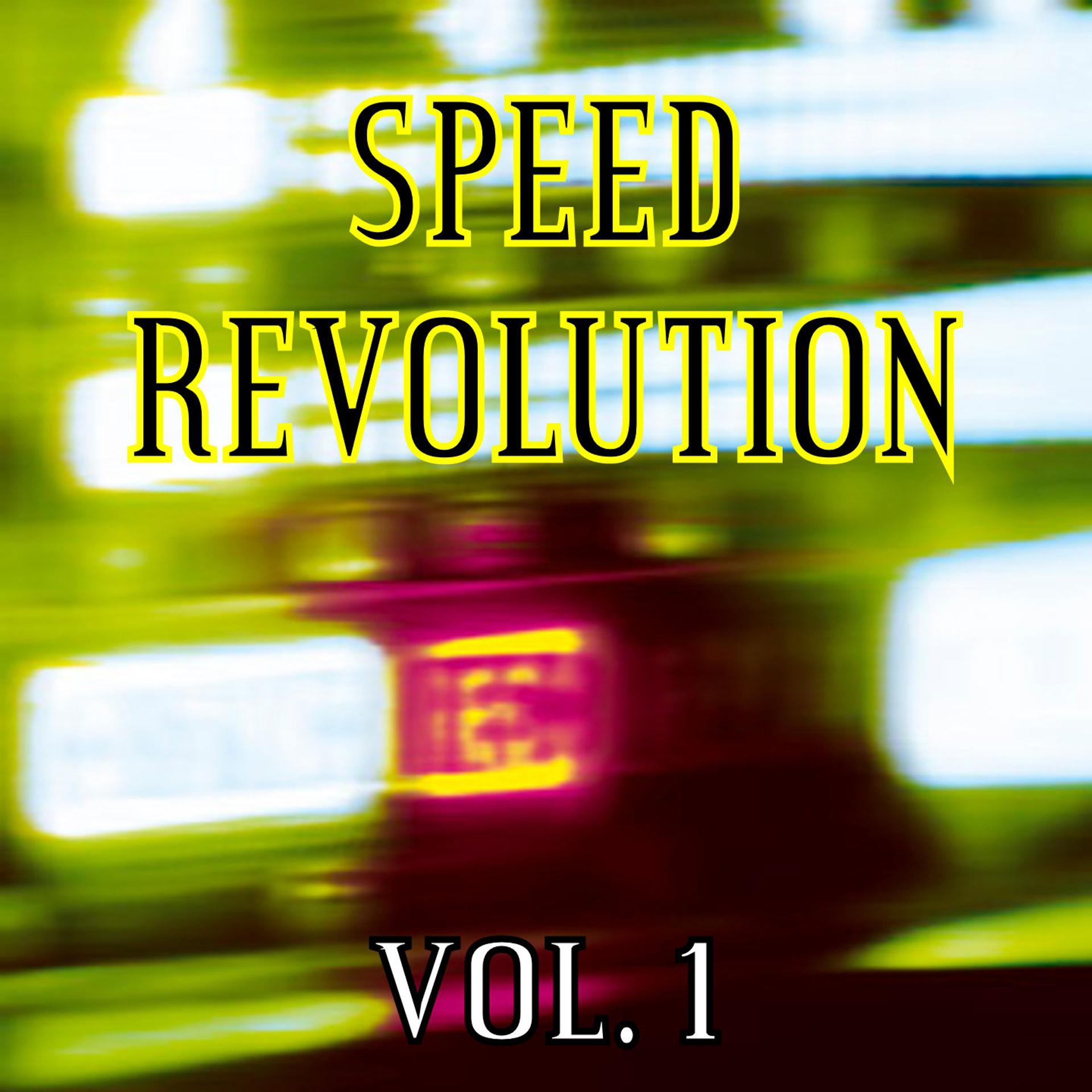 Постер альбома Speed Revolution, Vol. 1