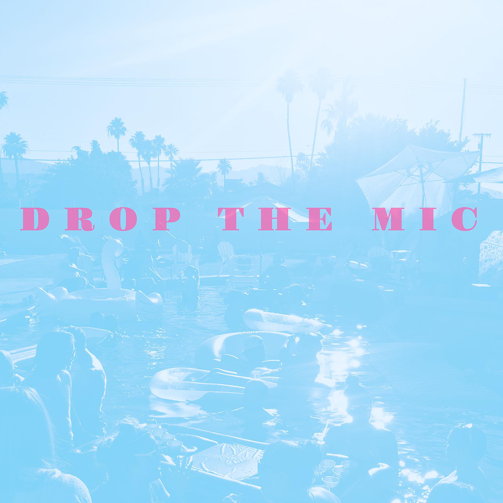Постер альбома Drop the Mic