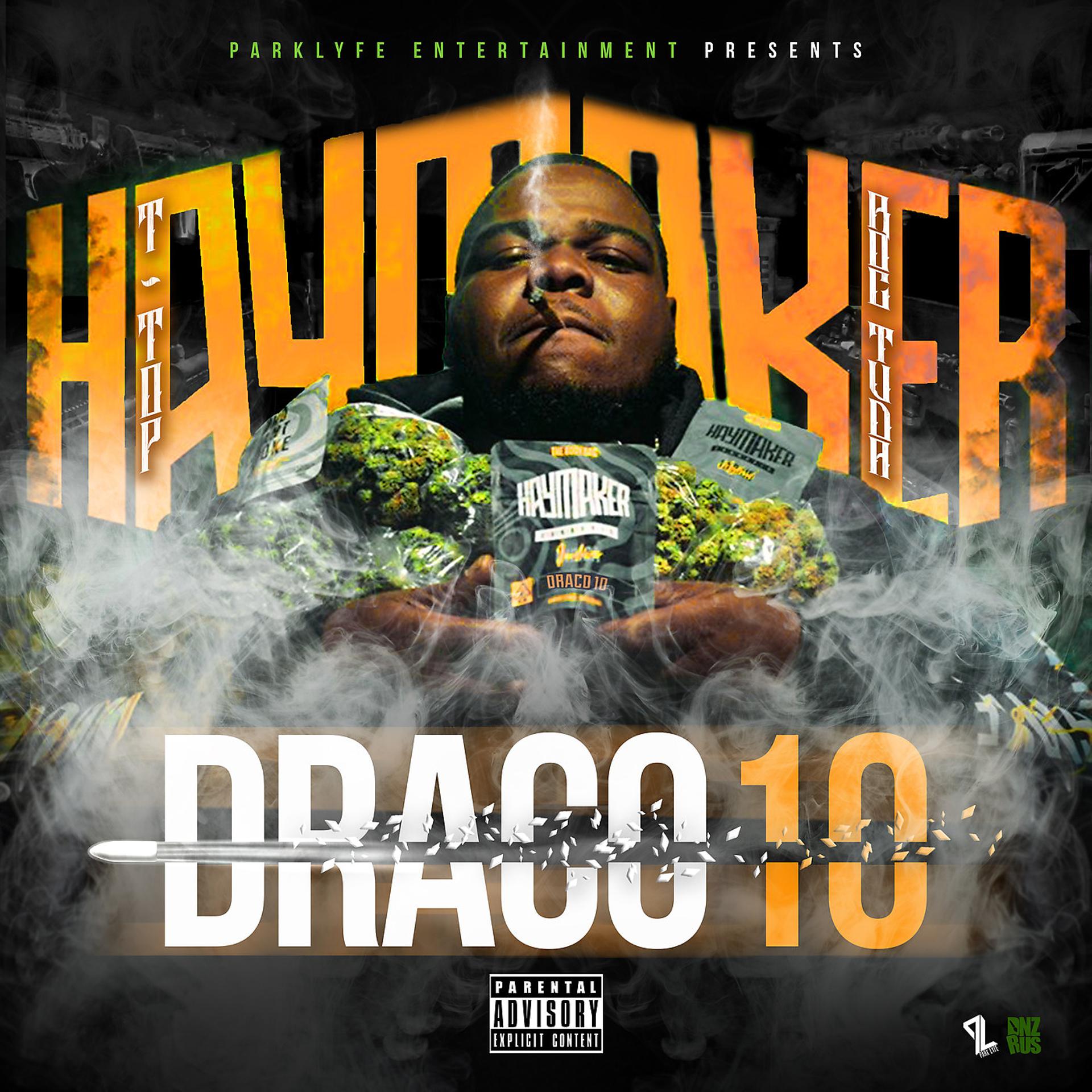 Постер альбома Draco 10 Haymaker