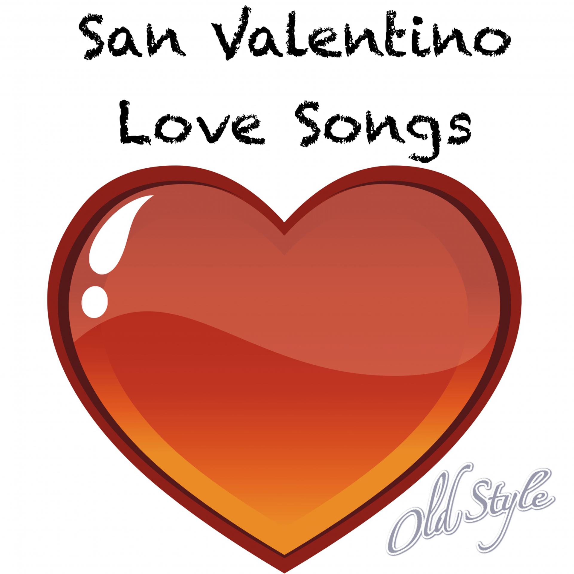Постер альбома San Valentino Love Songs (Canzoni D'amore Remastered)