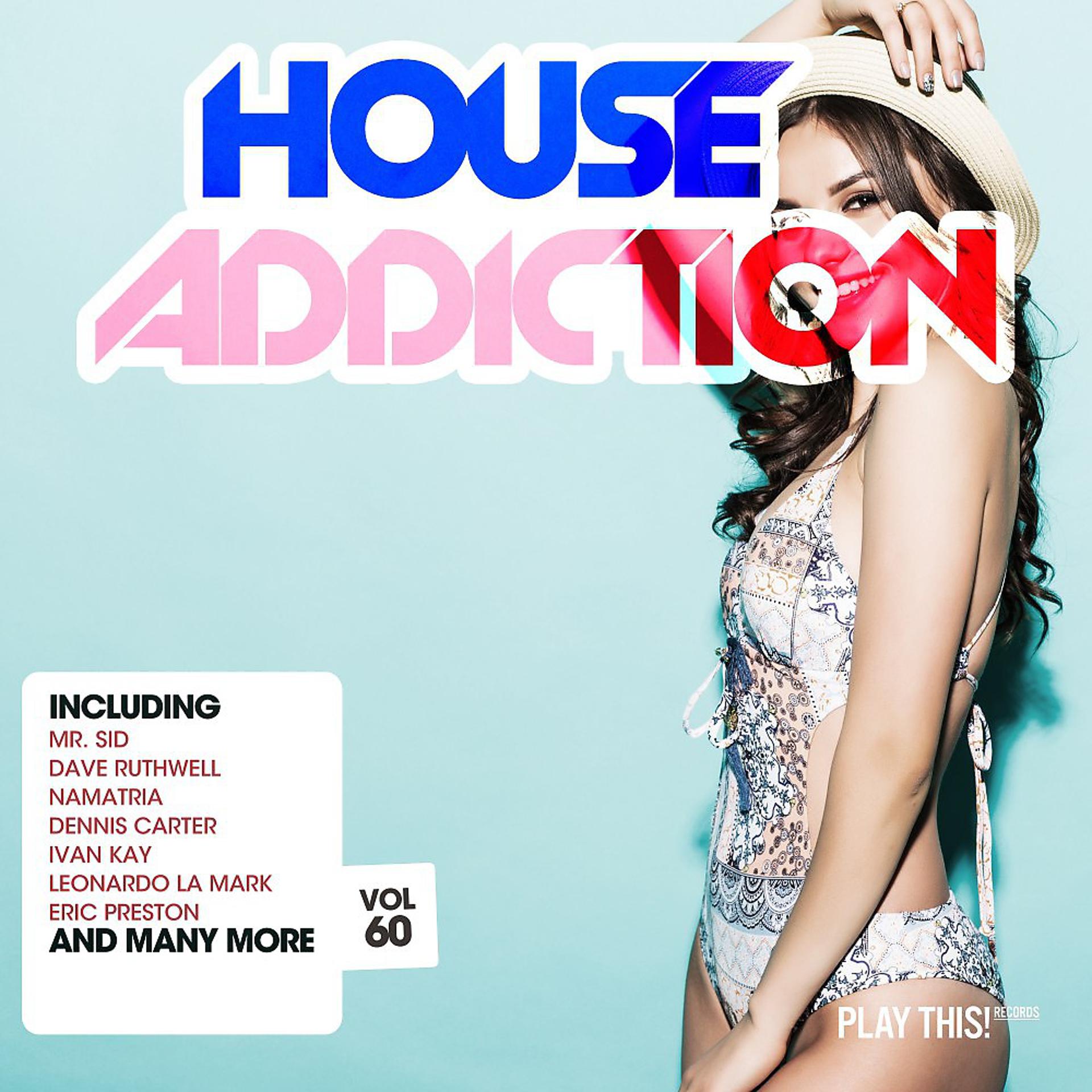 Постер альбома House Addiction, Vol. 60