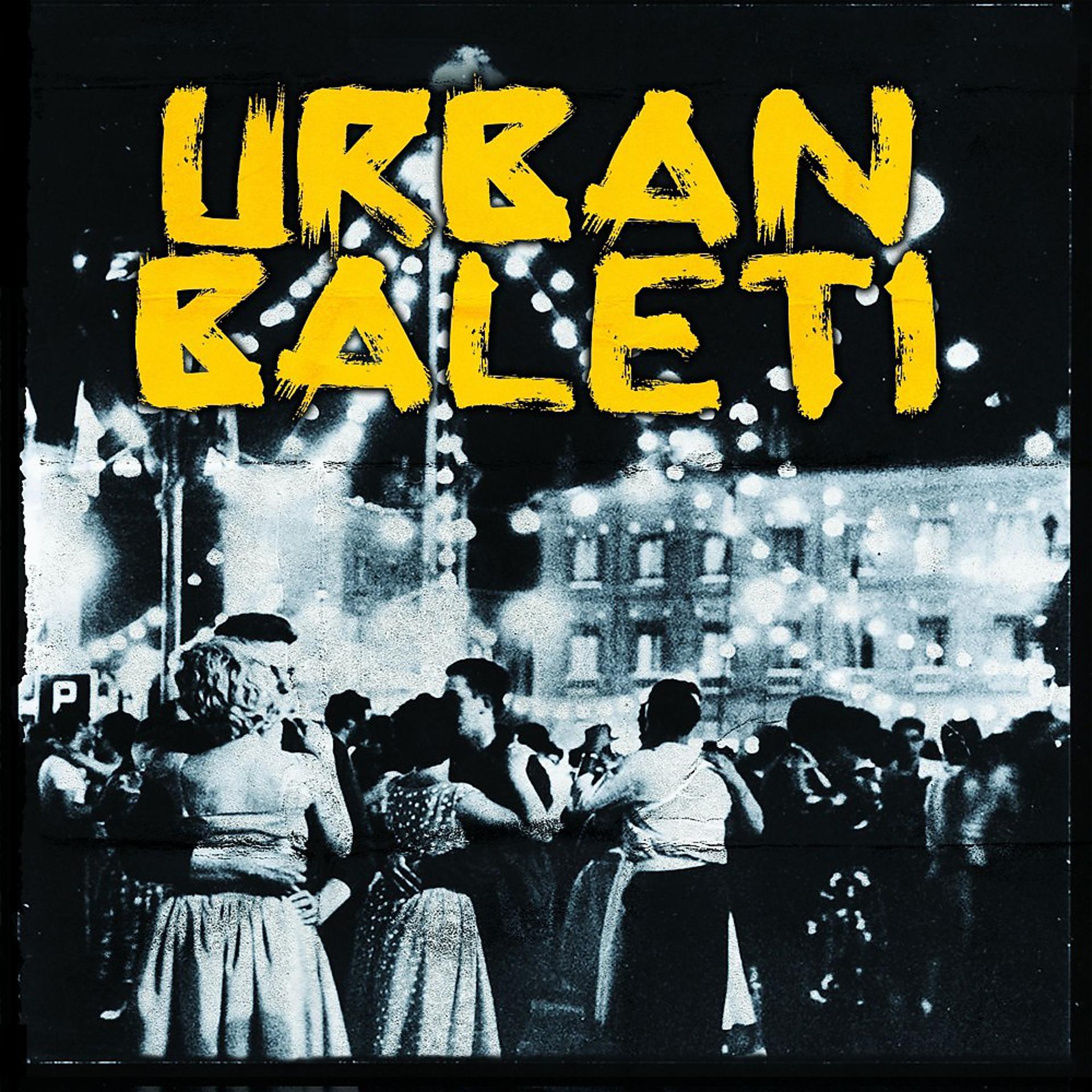 Постер альбома Urban baleti