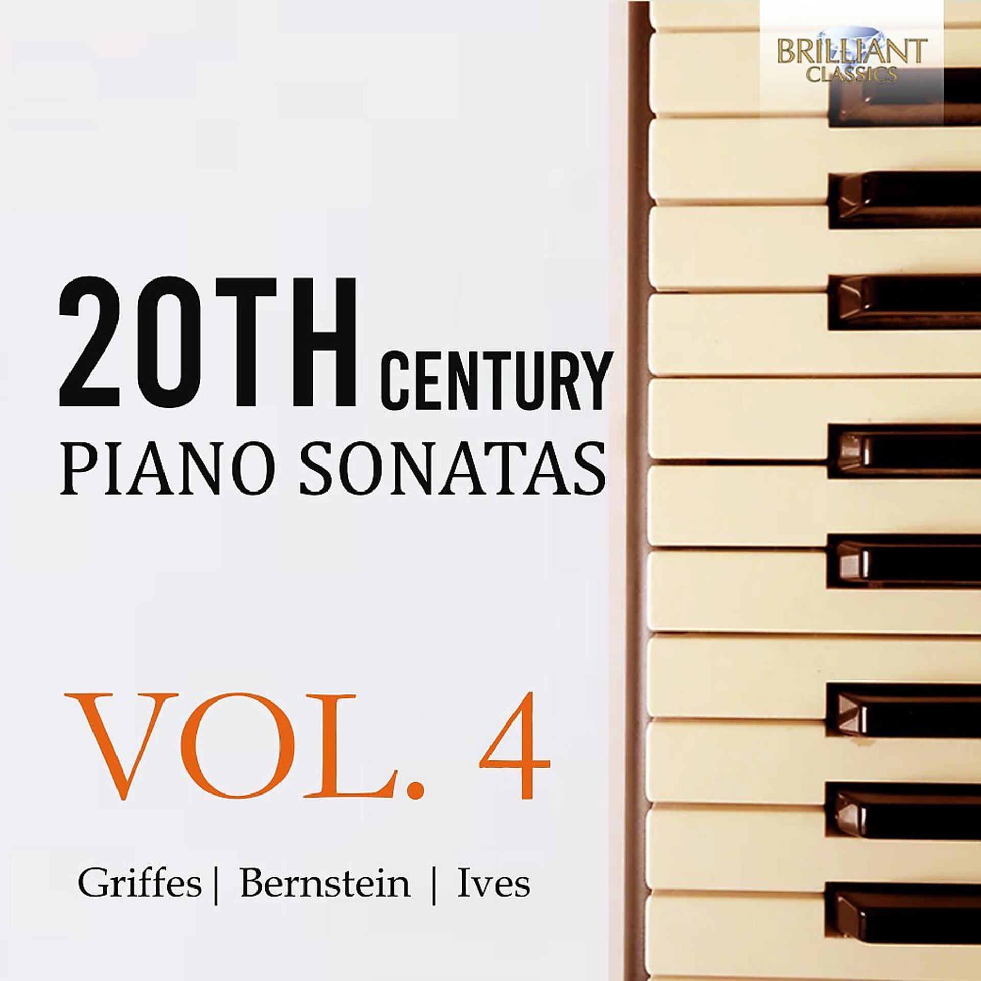 Постер альбома 20th Century Piano Sonatas, Vol. 4