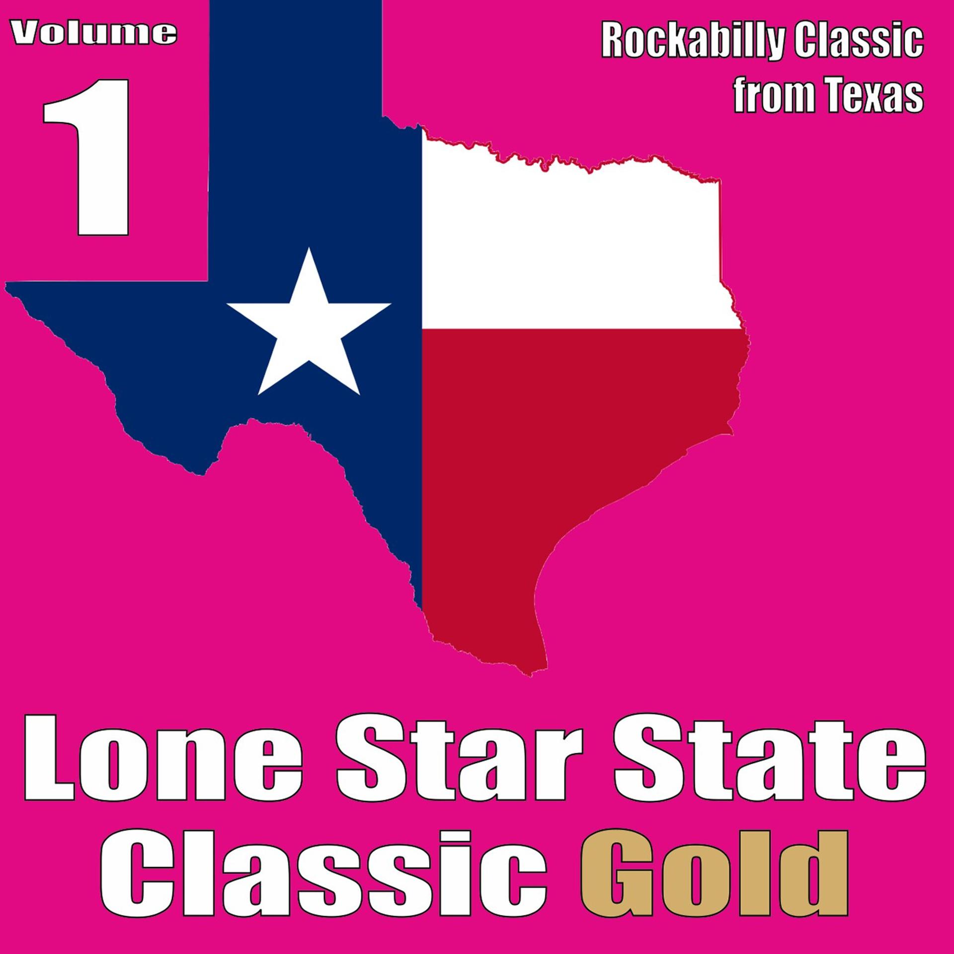 Постер альбома Lone Star State Classic Gold, Vol. 1