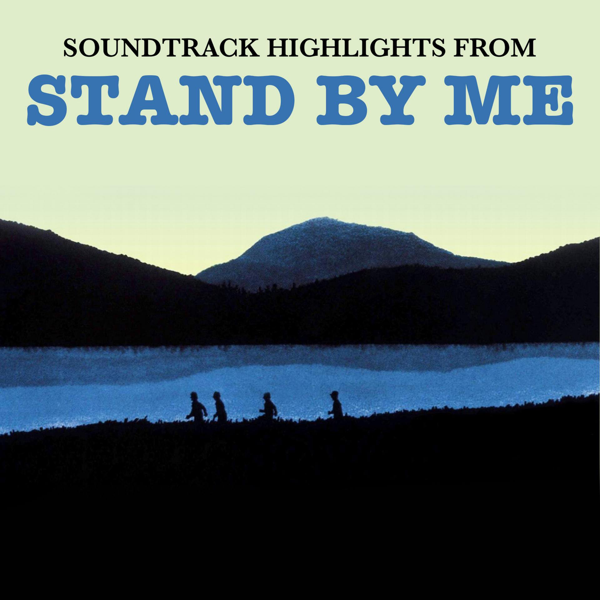 Постер альбома Soundtrack Highlights from "Stand by Me"