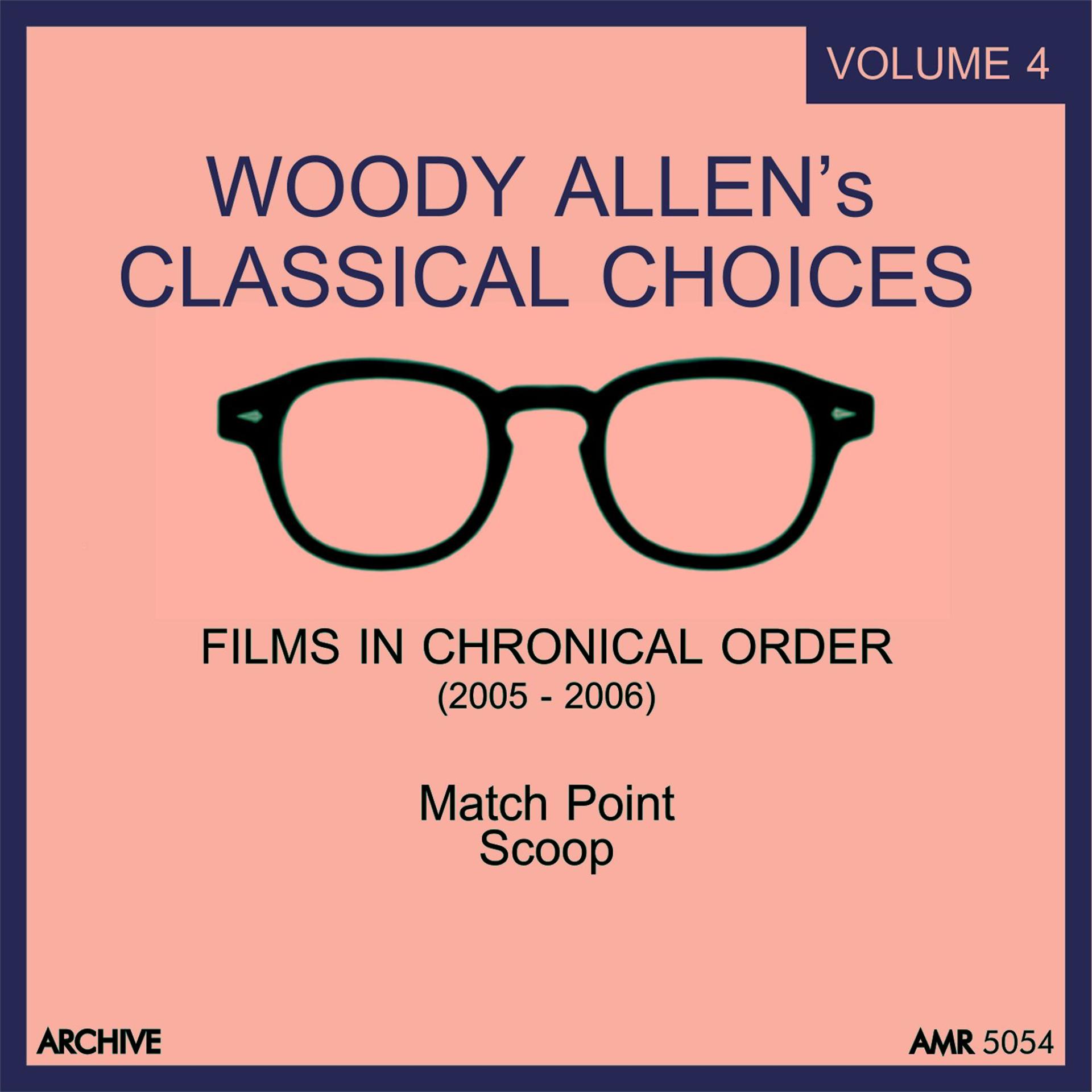 Постер альбома Woody Allen's Classical Choices, Vol. 4