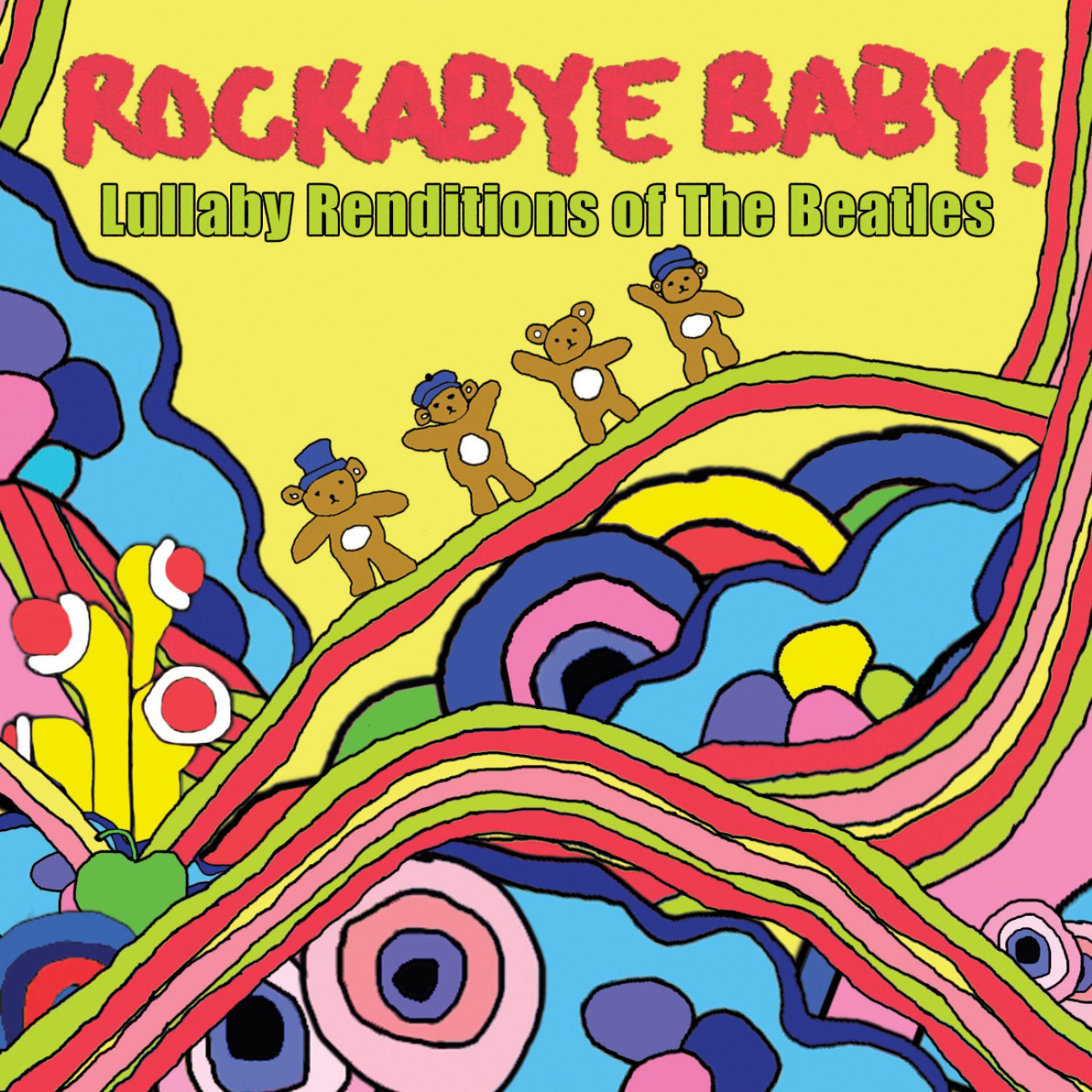 Постер альбома Lullaby Renditions of the Beatles