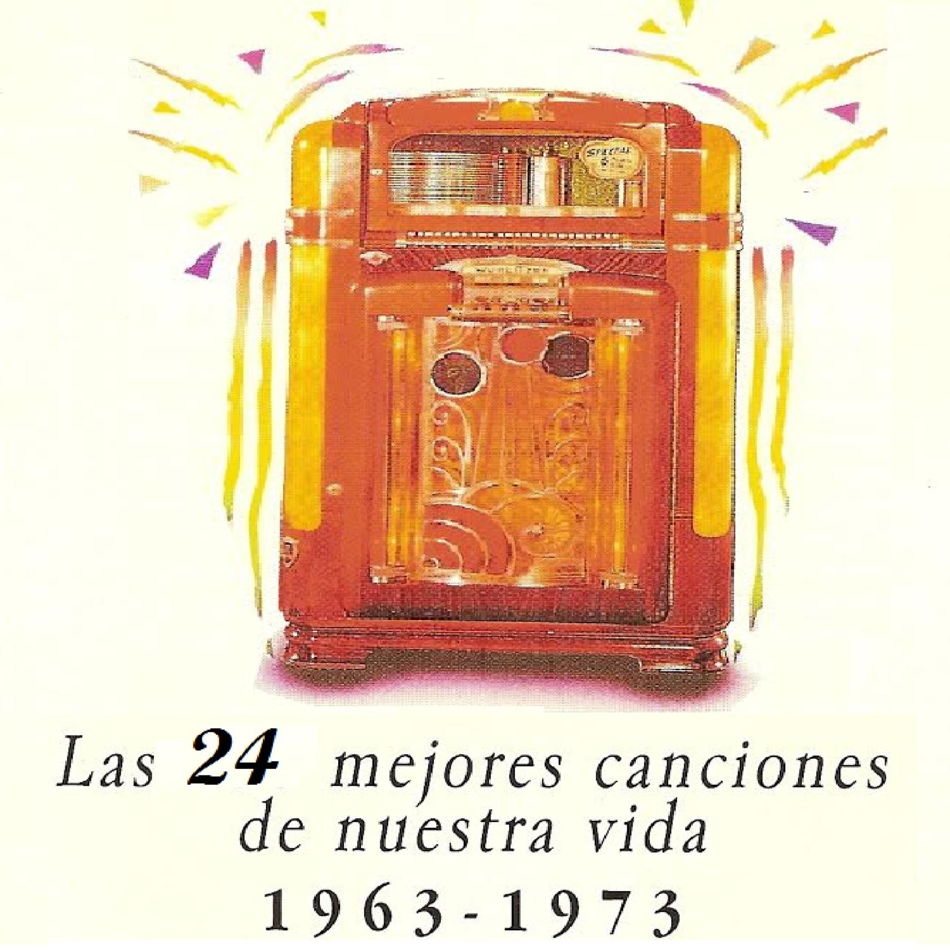 Постер альбома Las 24 Mejores Canciones de Nuestra Vida
