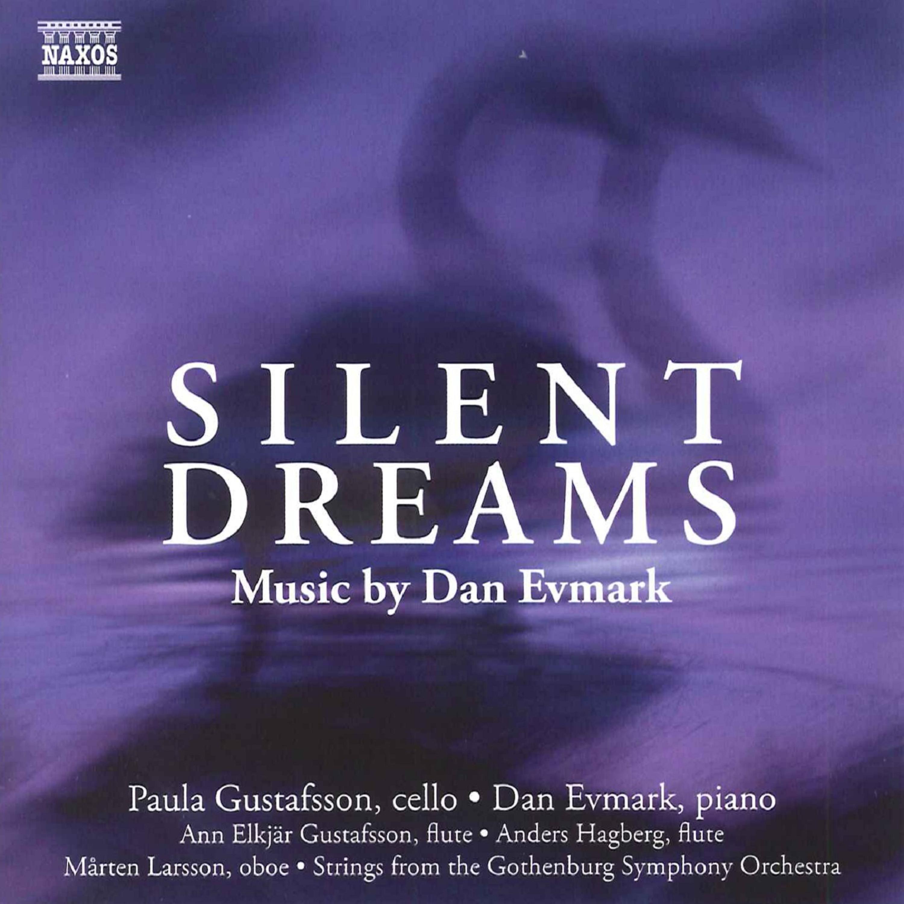 Постер альбома Silent Dreams - Music by Dan Evmark