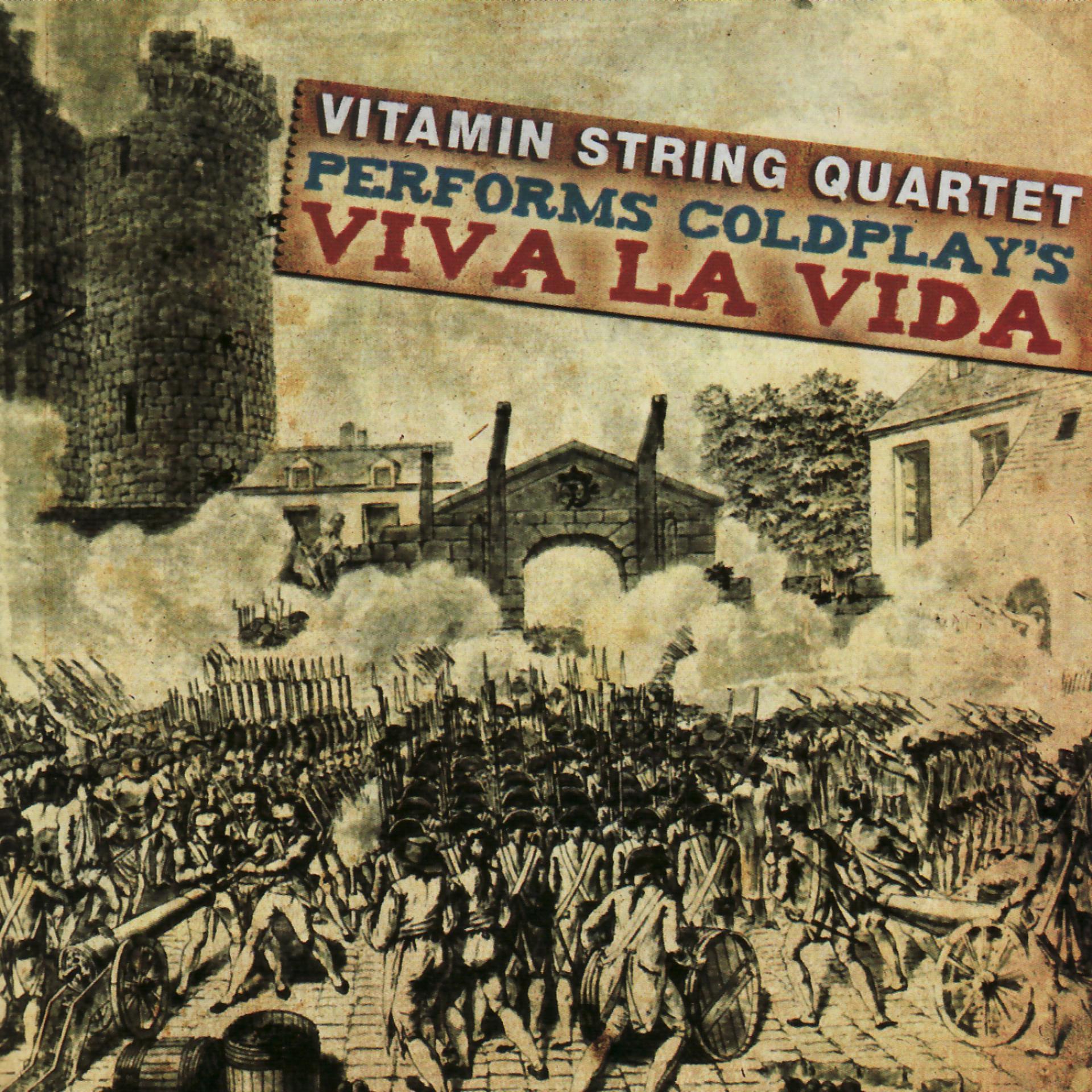 Постер альбома Vitamin String Quartet Performs Coldplay's Viva La Vida