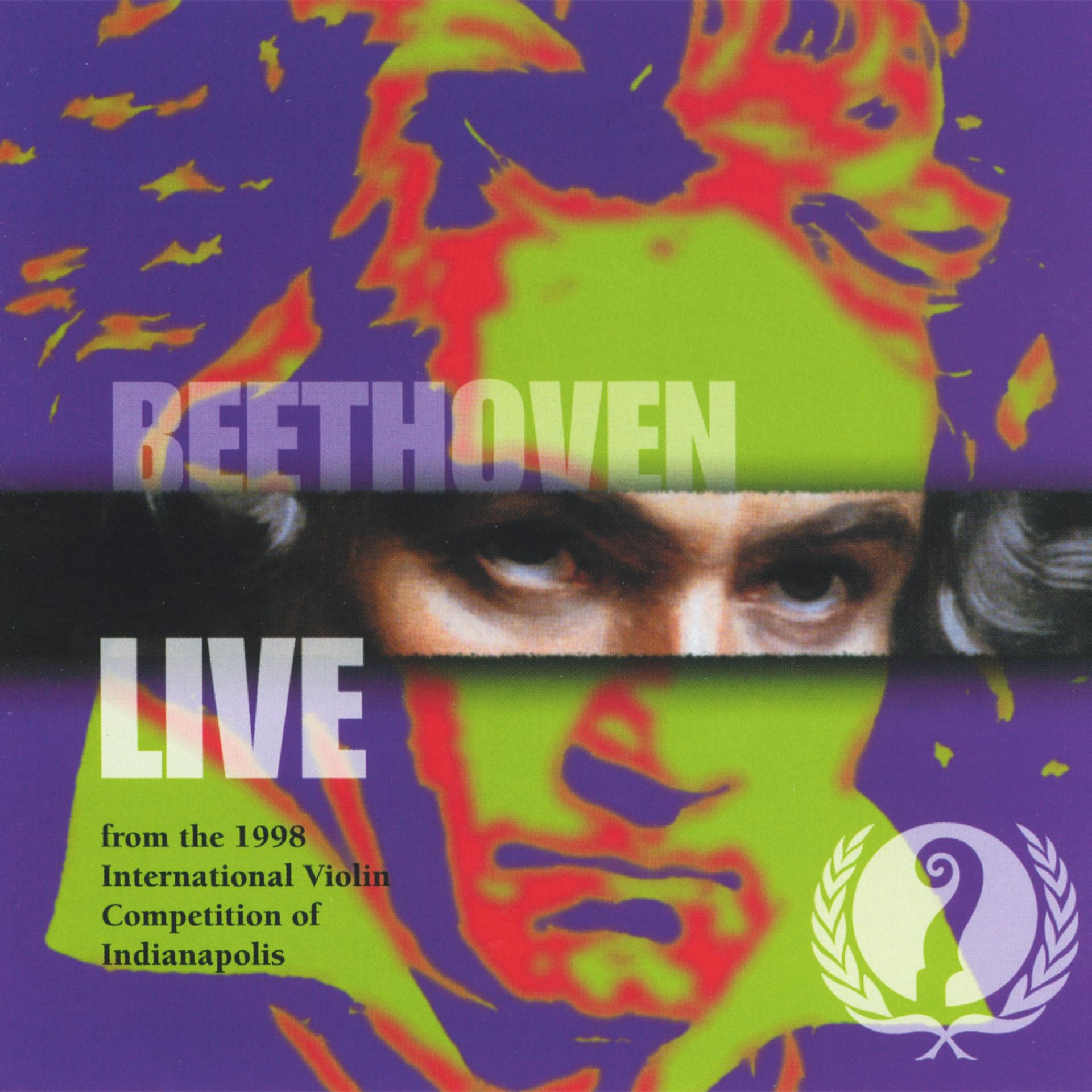 Постер альбома Beethoven: Live from the 1998 International Violin Competition of Indianapolis