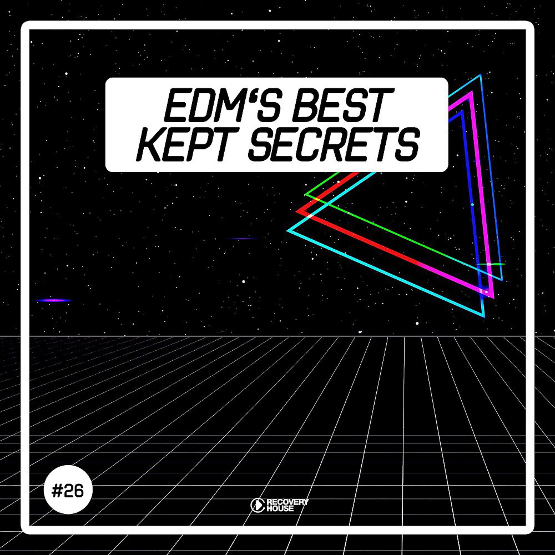 Постер альбома EDM's Best Kept Secrets, Vol. 26