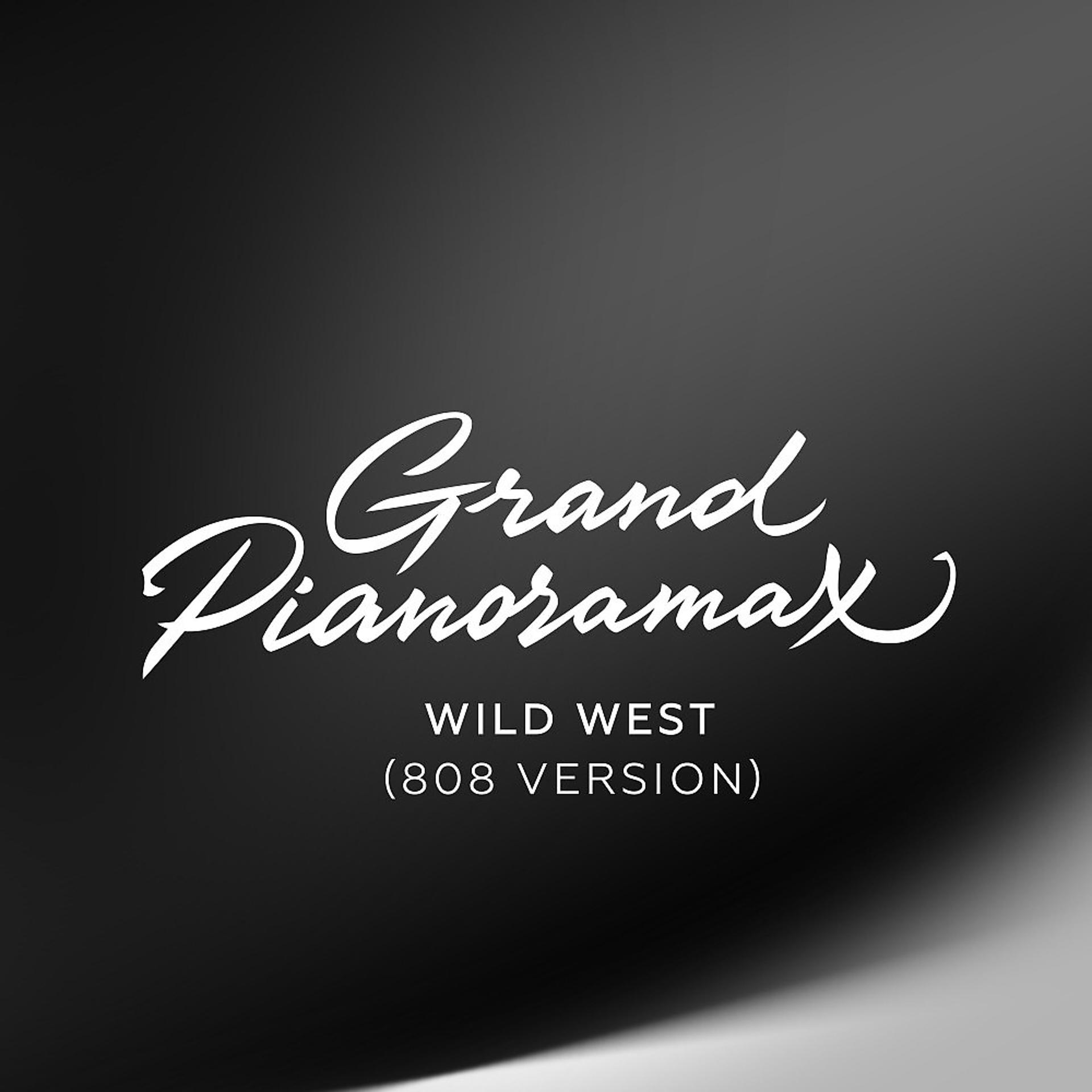 Постер альбома Wild West (808 Version)