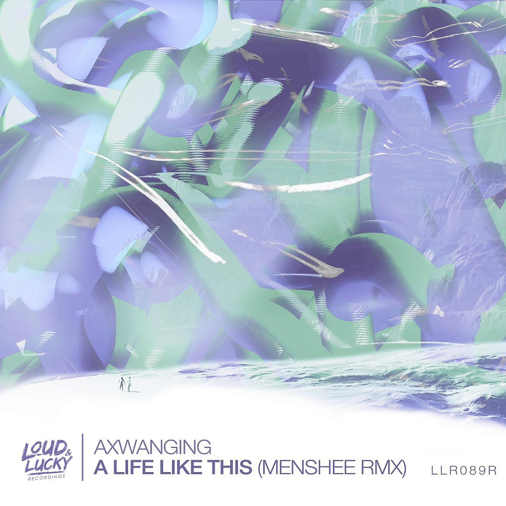 Постер альбома A Life Like This (Menshee Remix)