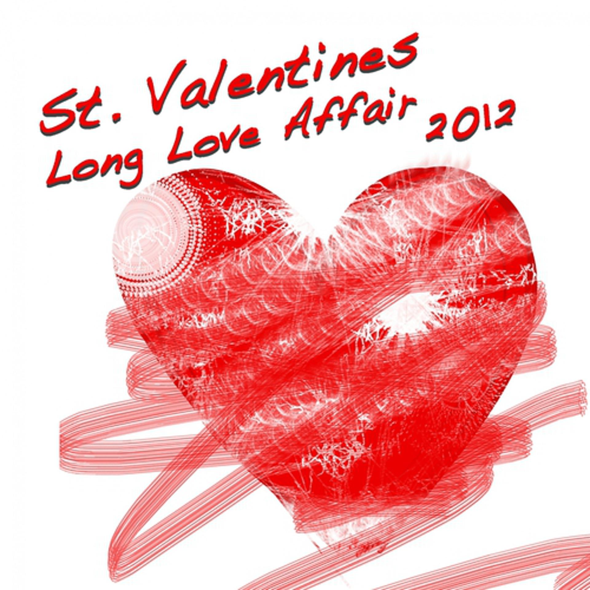 Постер альбома St. Valentines Long Love Affair 2012