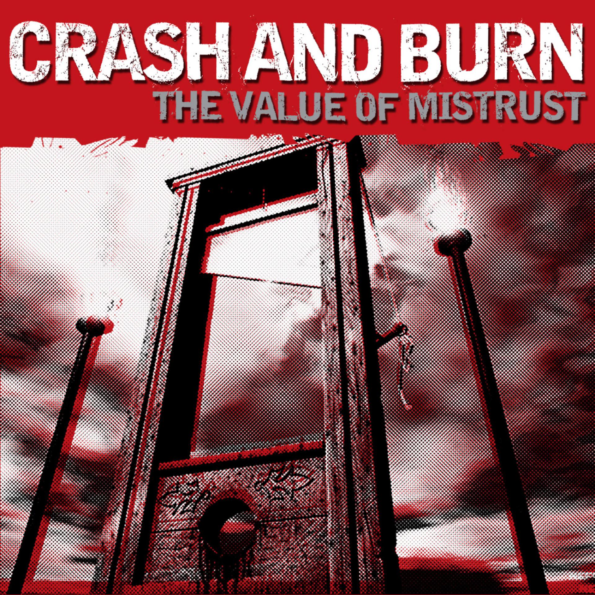 Постер альбома The Value Of Mistrust