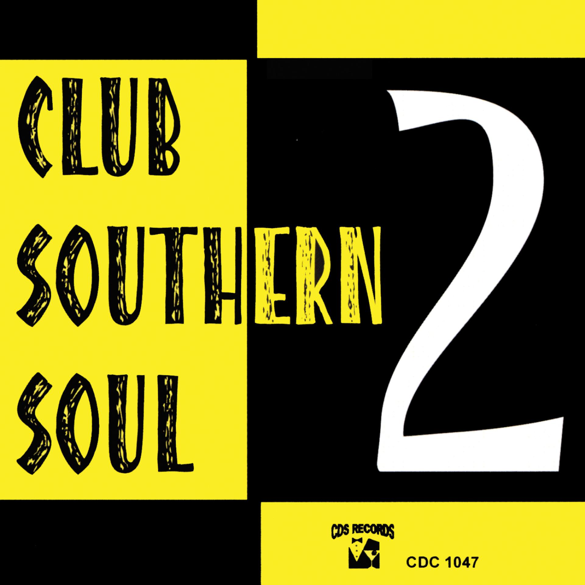 Постер альбома Club Southern Soul 2