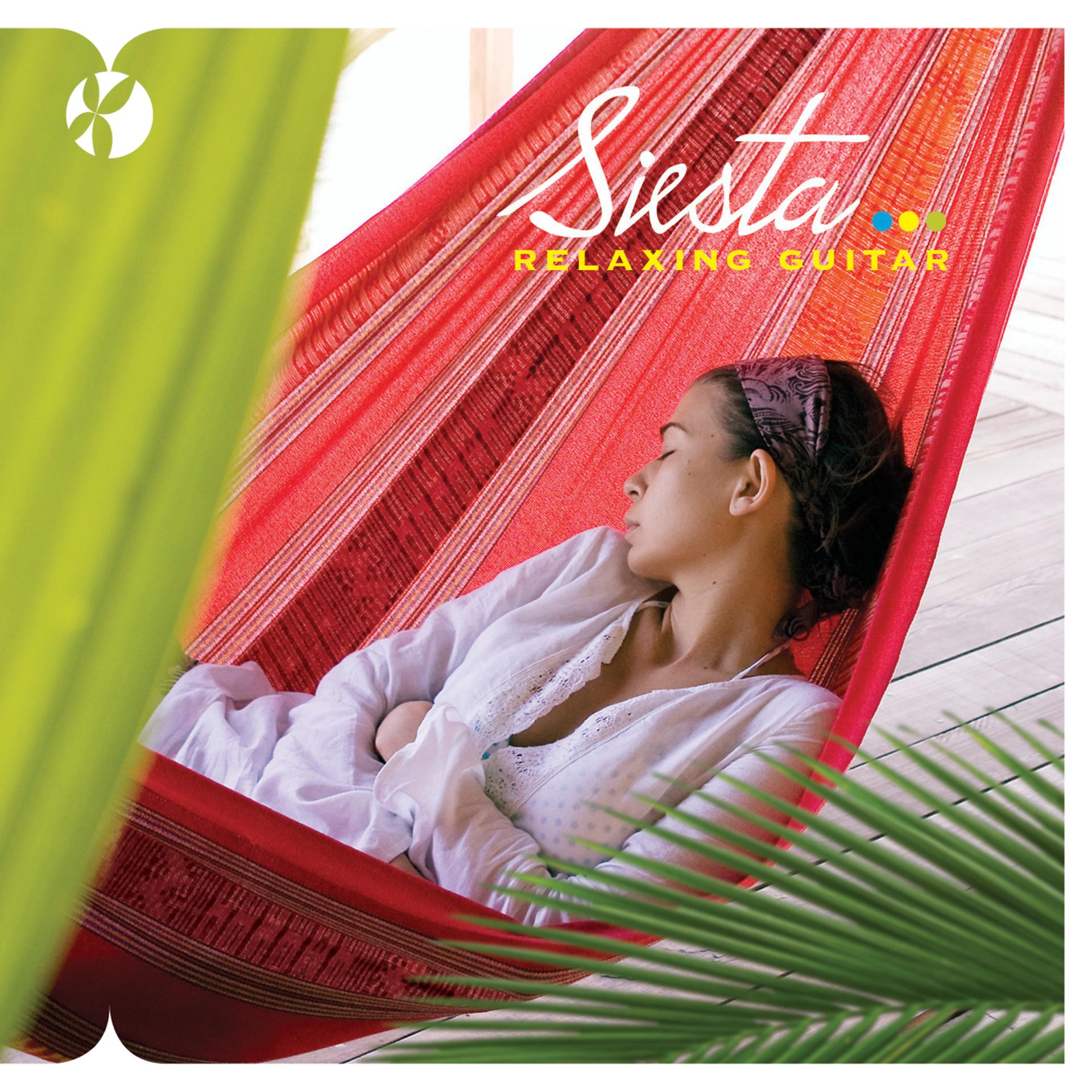 Постер альбома Siesta: Relaxing Guitar