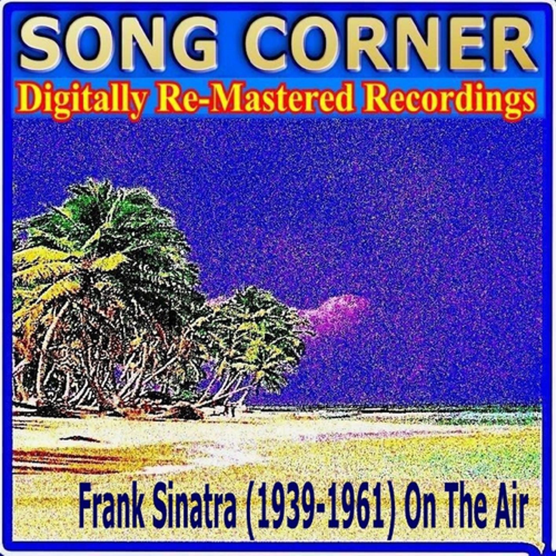 Постер альбома Song Corner - Frank Sinatra