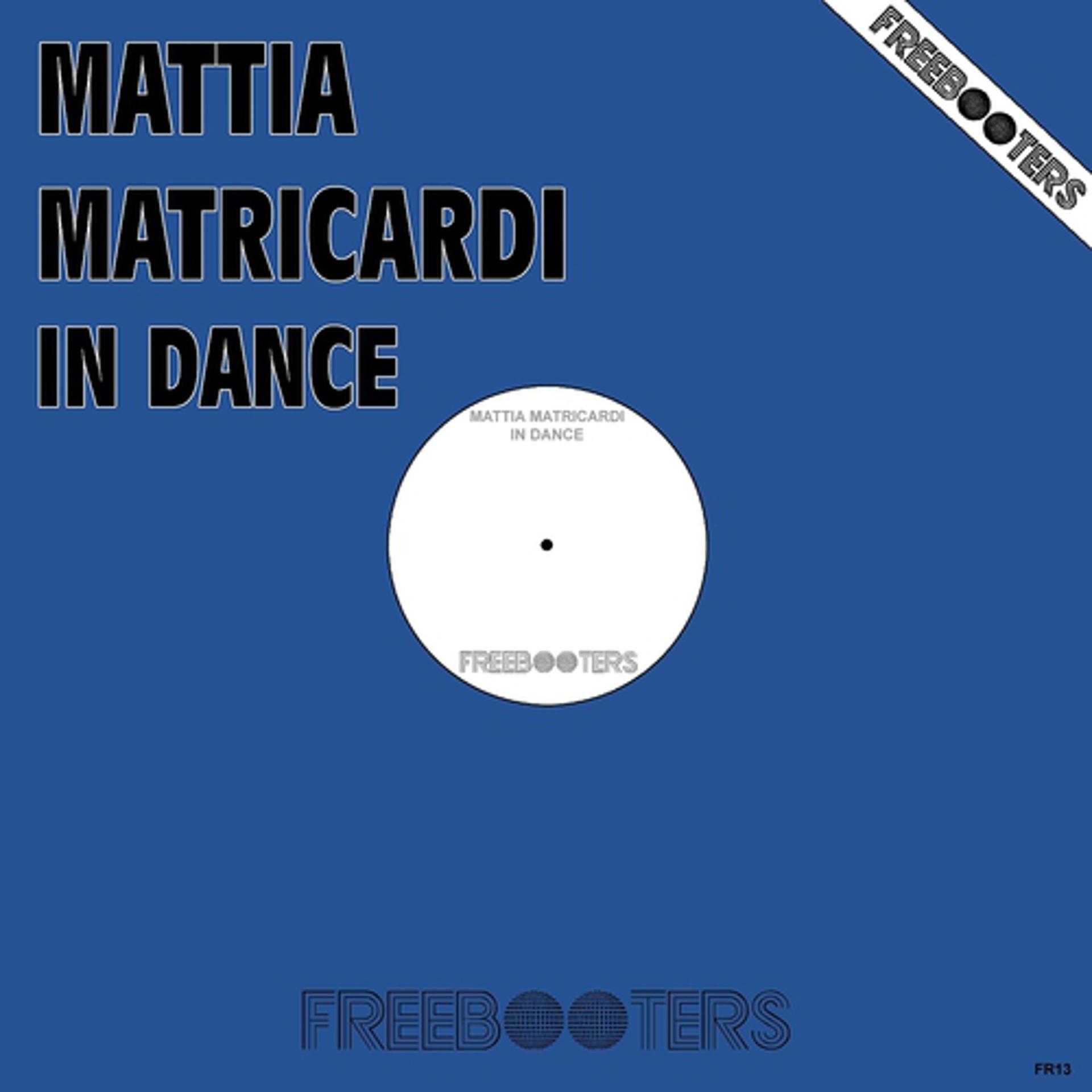 Постер альбома Mattia Matricardi in Dance