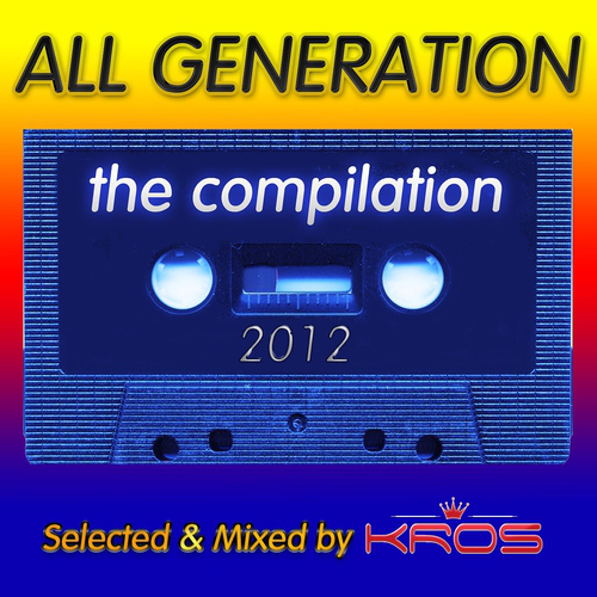 Постер альбома All Generation the Compilation 2012