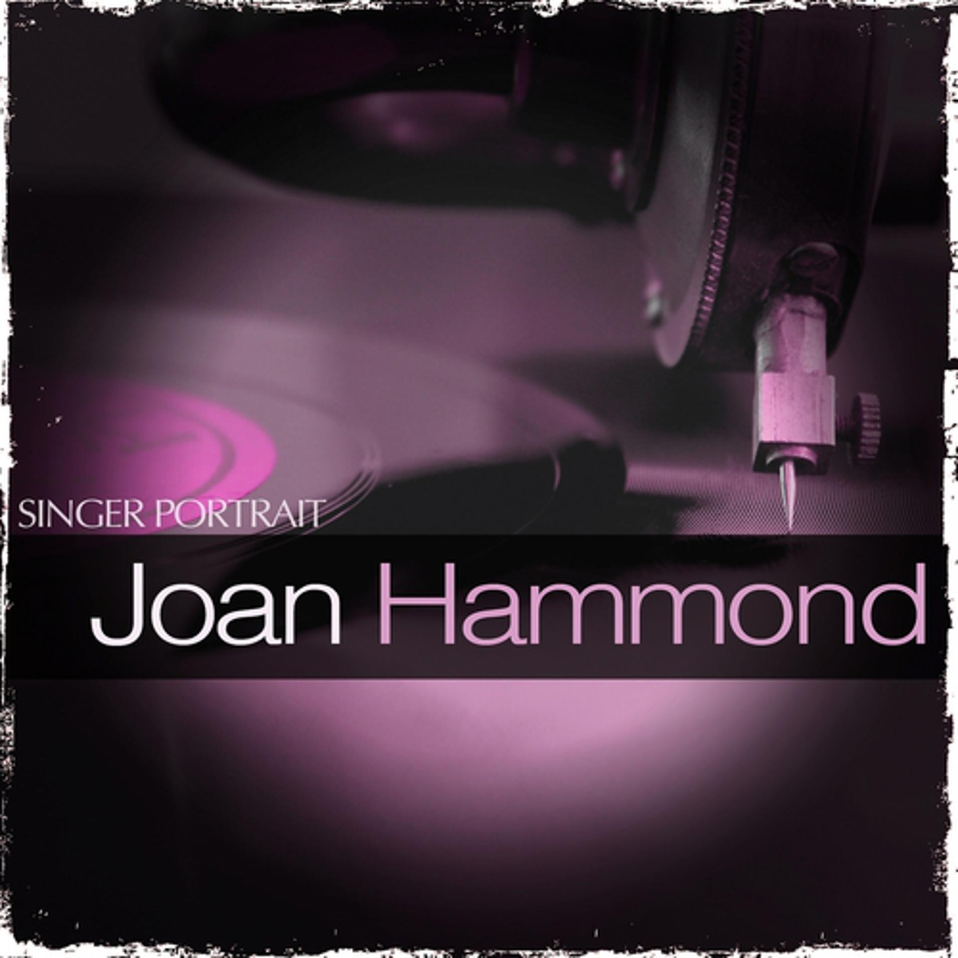 Постер альбома Singer Portrait - Joan Hammond