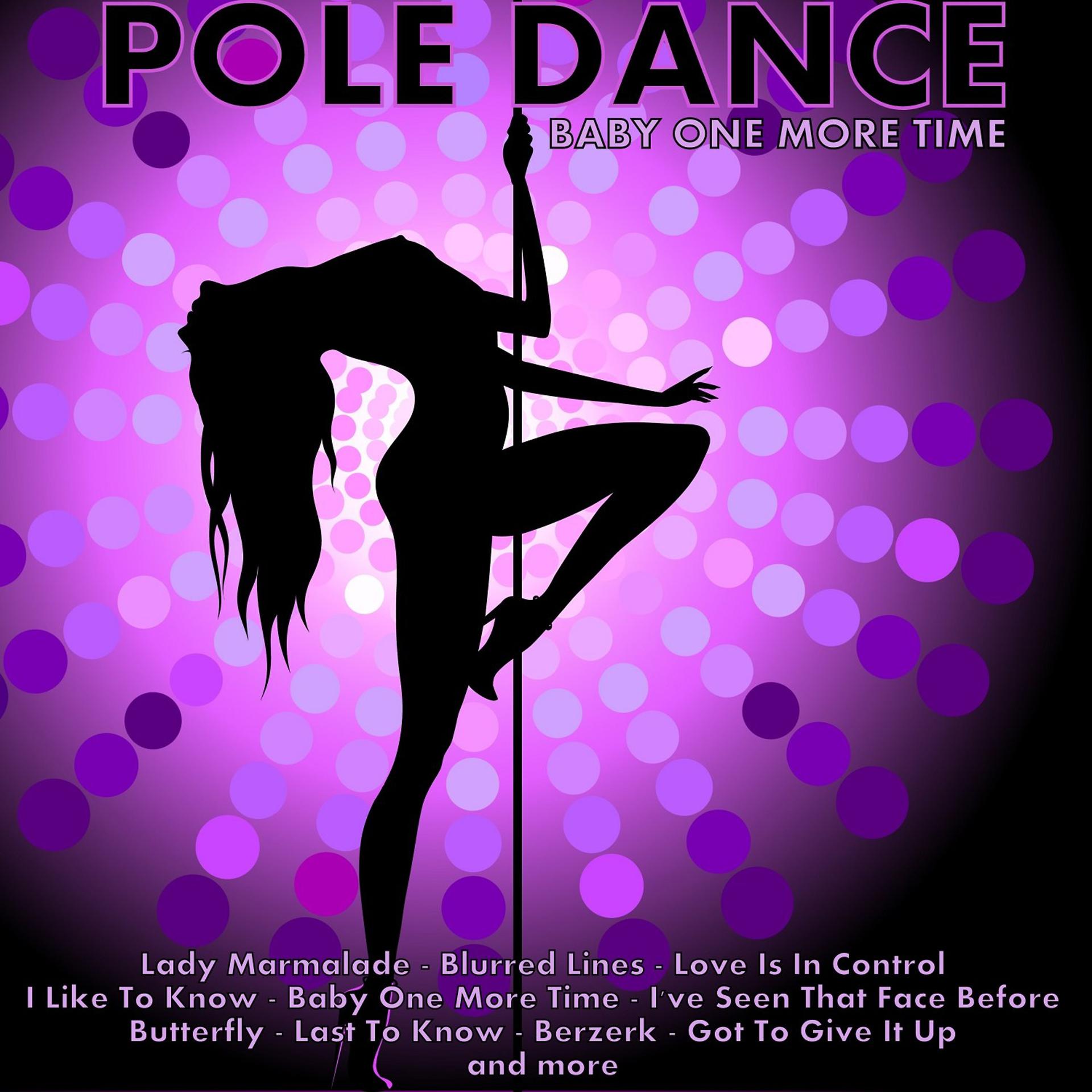 Постер альбома Pole Dance: Baby One More Time