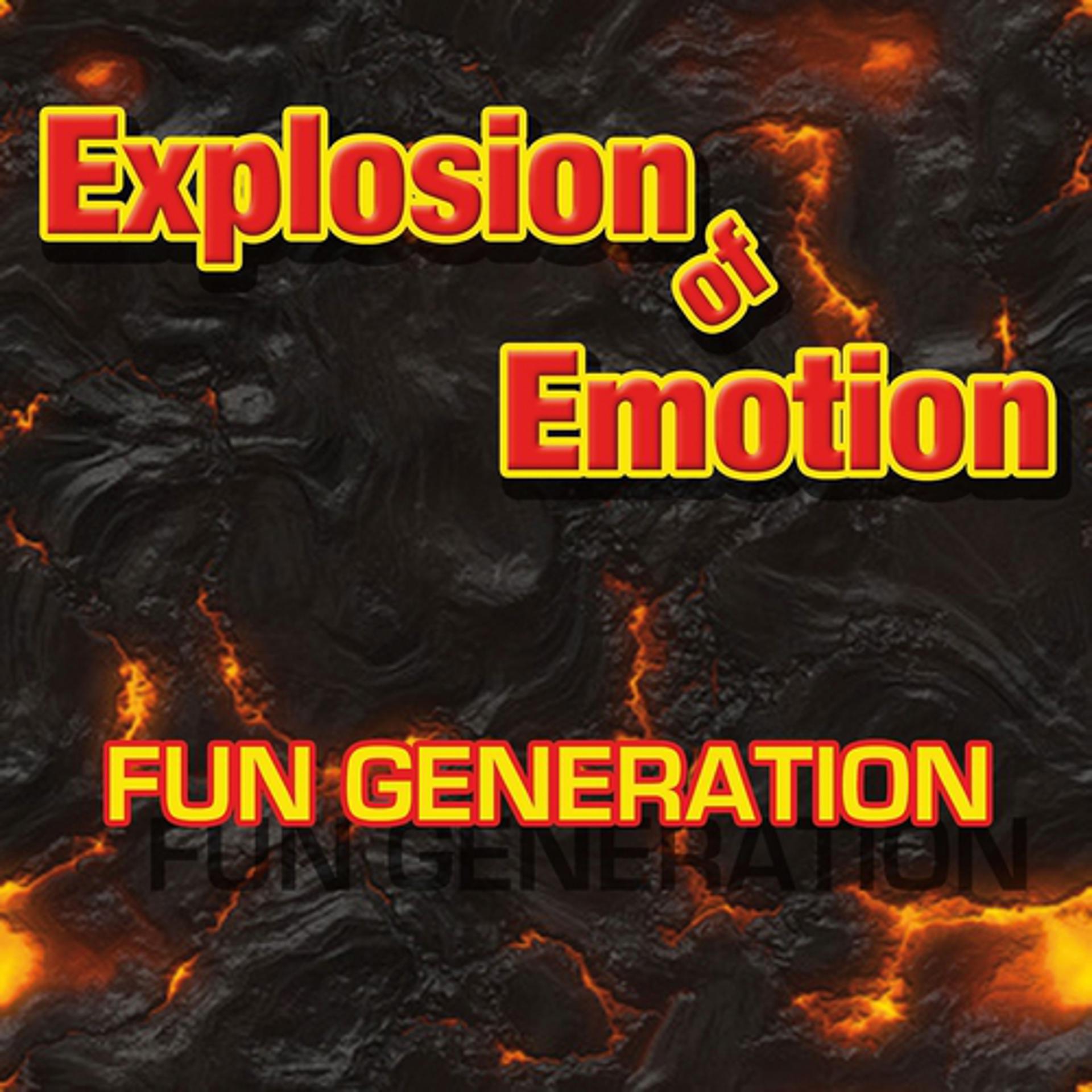 Постер альбома Explosion of Emotion