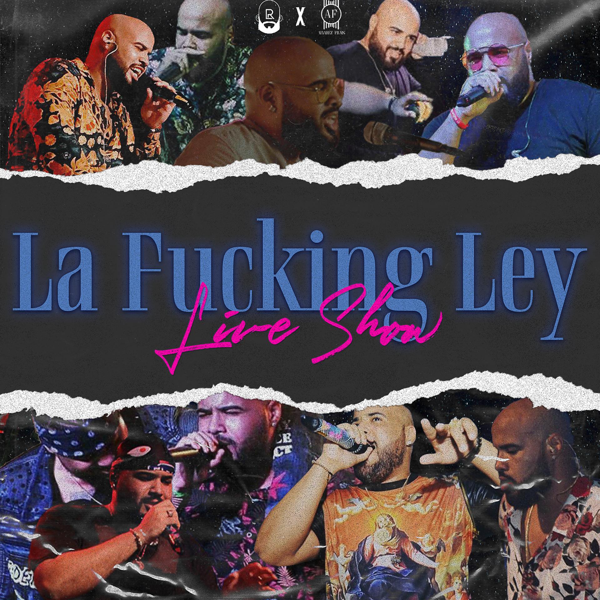 Постер альбома La Fucking Ley (Live Show)