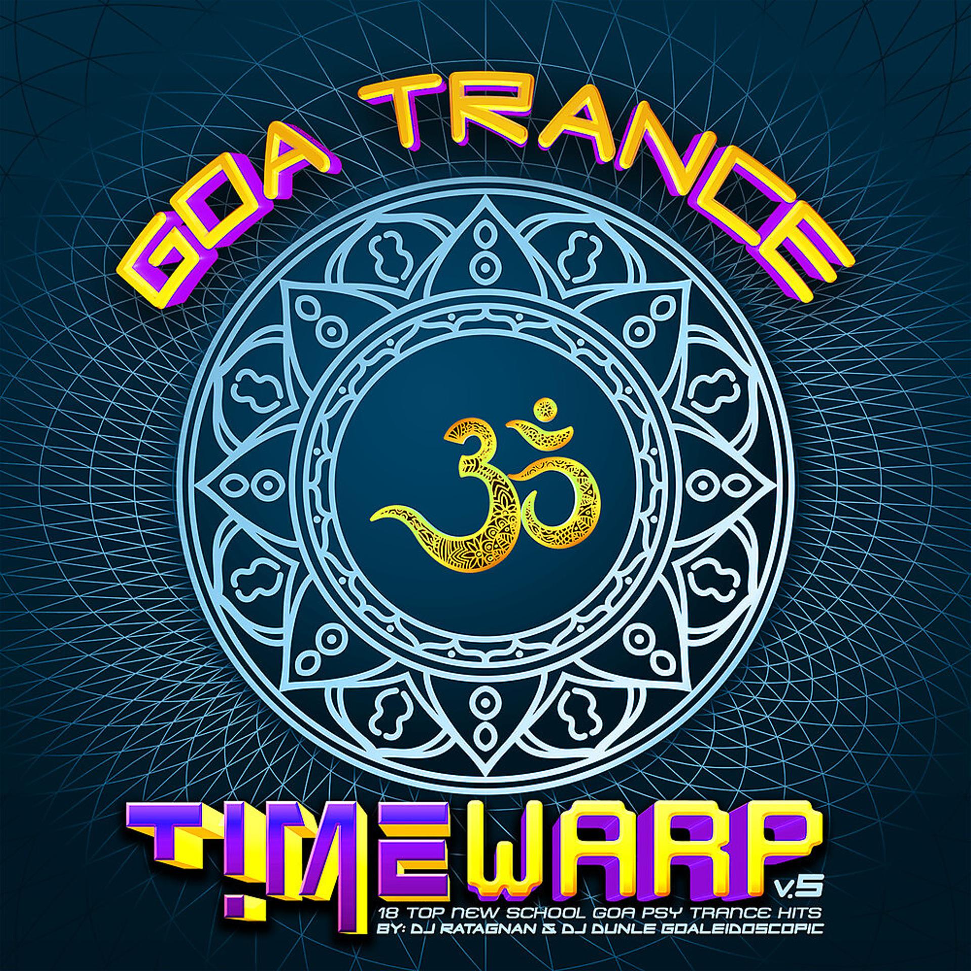 Постер альбома Goa Trance Timewarp, Vol. 5