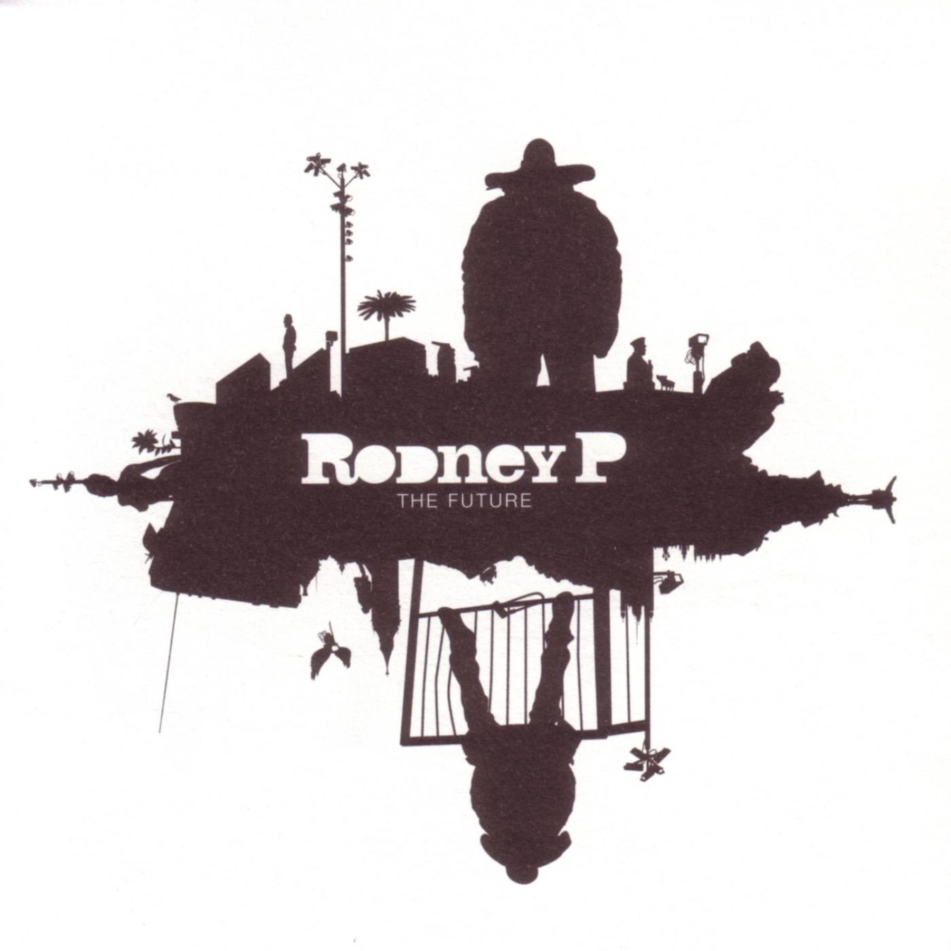 Постер альбома Rodney P The Future