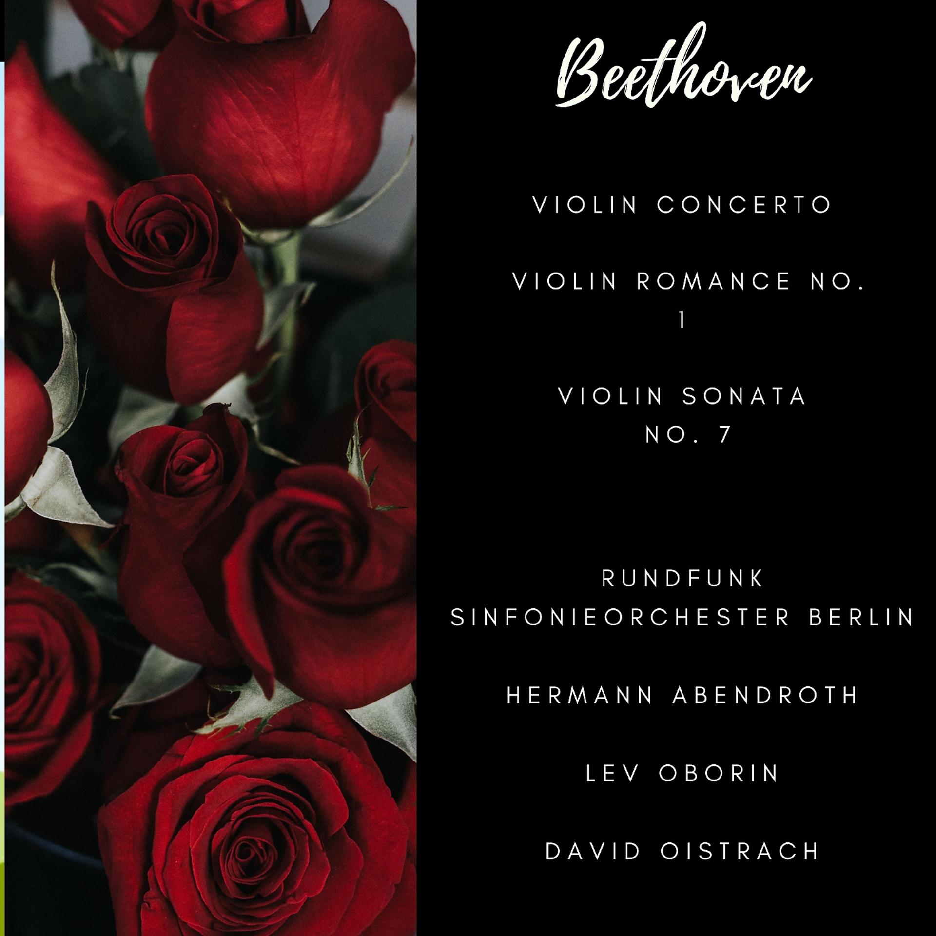 Постер альбома Beethoven: Violin Concerto, Violin Romance No. 1, Violin Sonata, No. 7