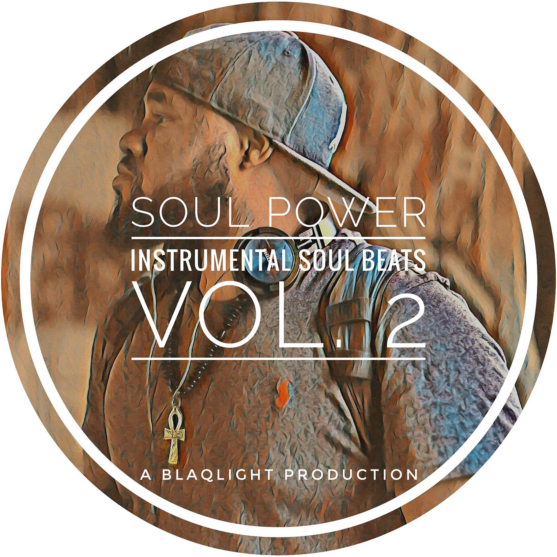 Постер альбома Soul Power: Instrumental Soul Beats, Vol. 2