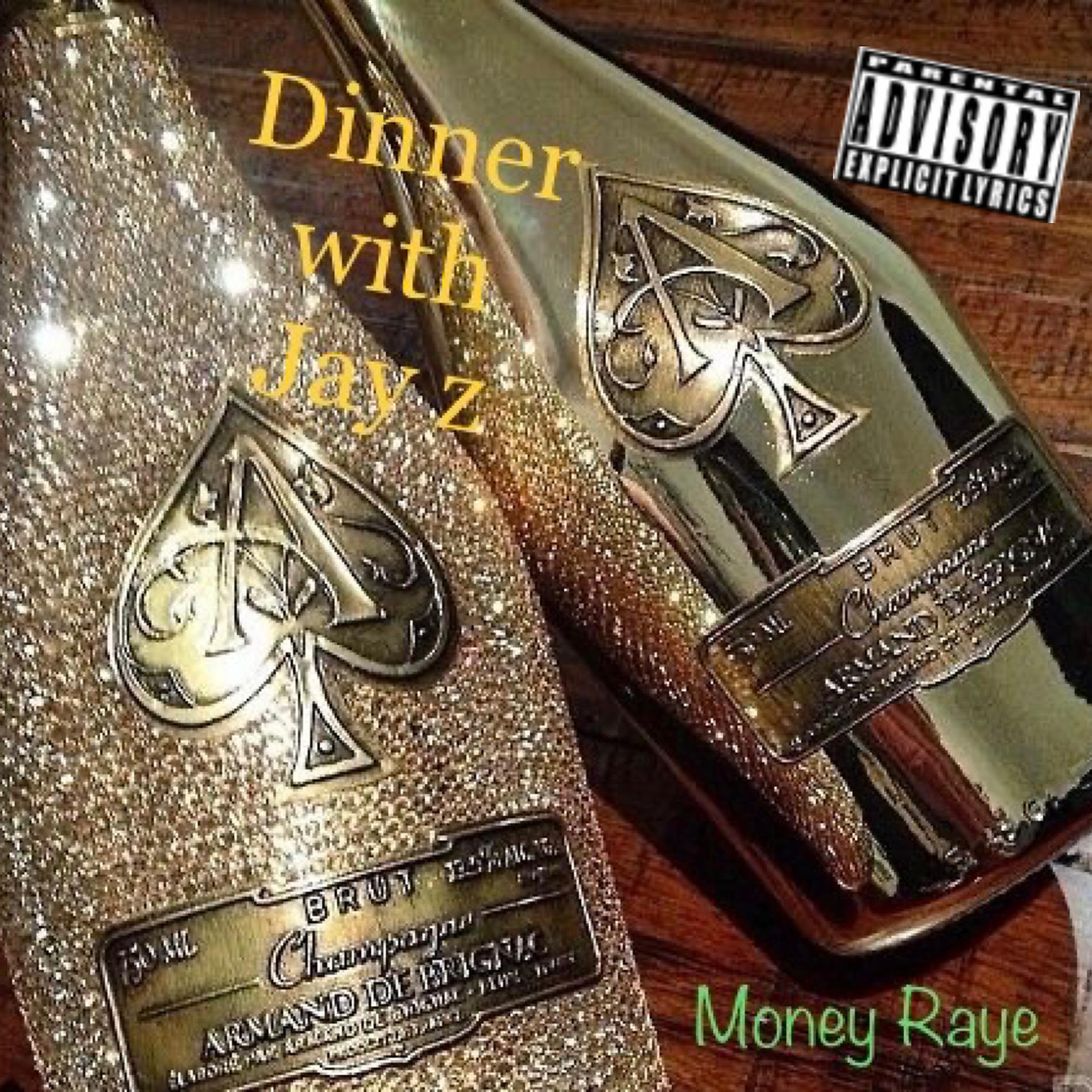 Постер альбома Dinner with Jay Z