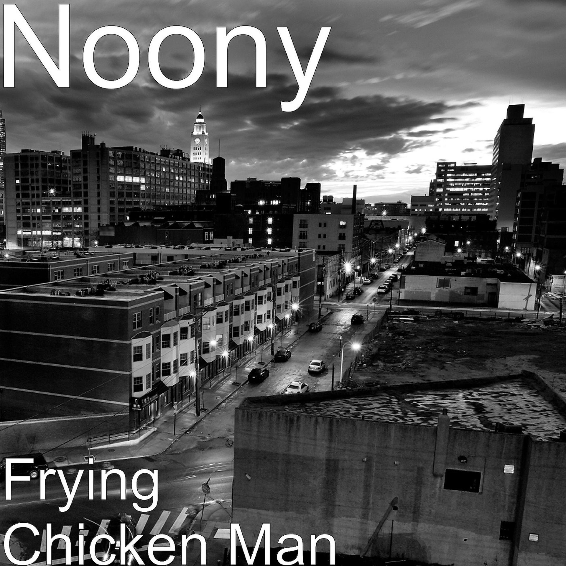 Постер альбома Frying Chicken Man
