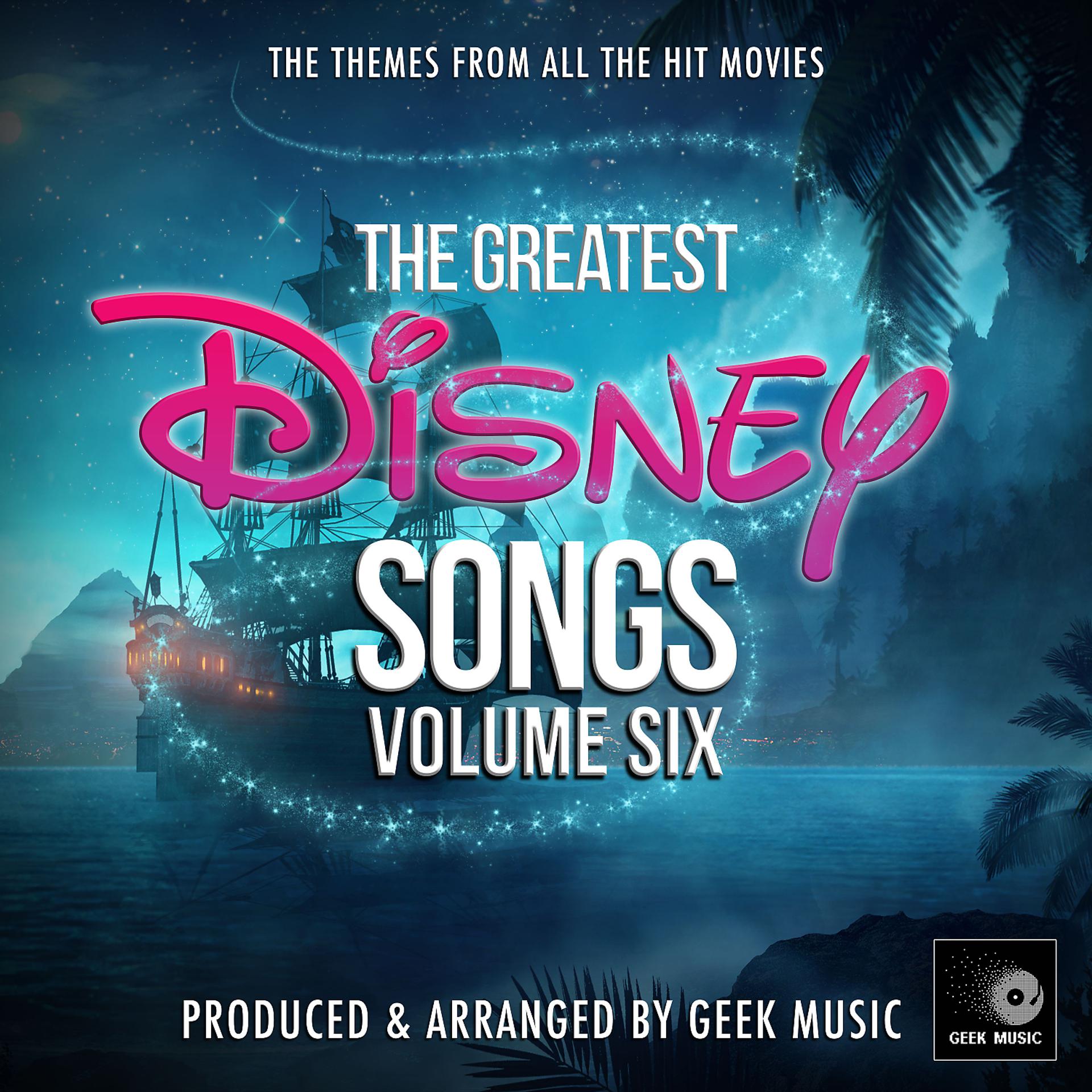 Постер альбома The Greatest Disney Songs, Vol. 6