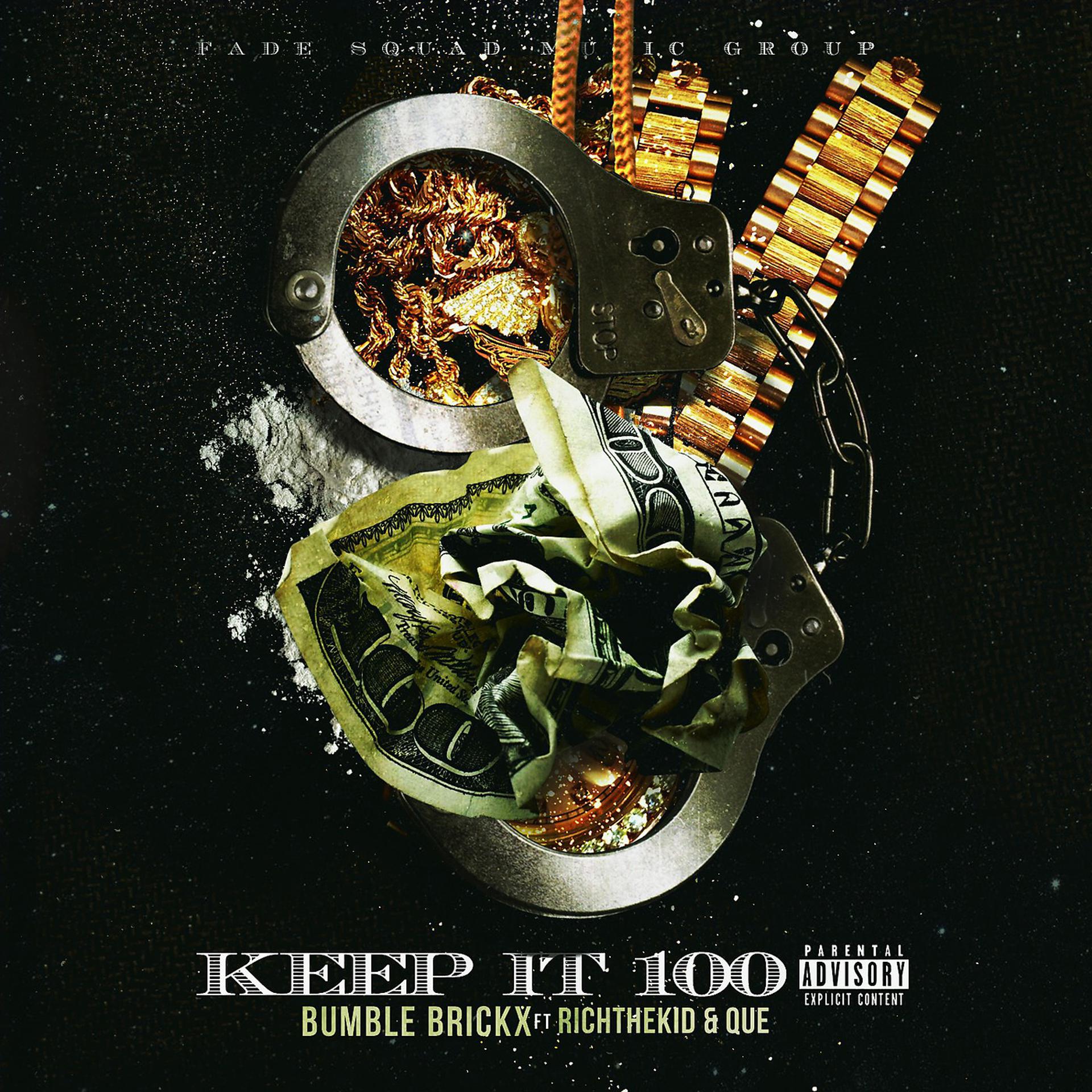 Постер альбома Keep It 100