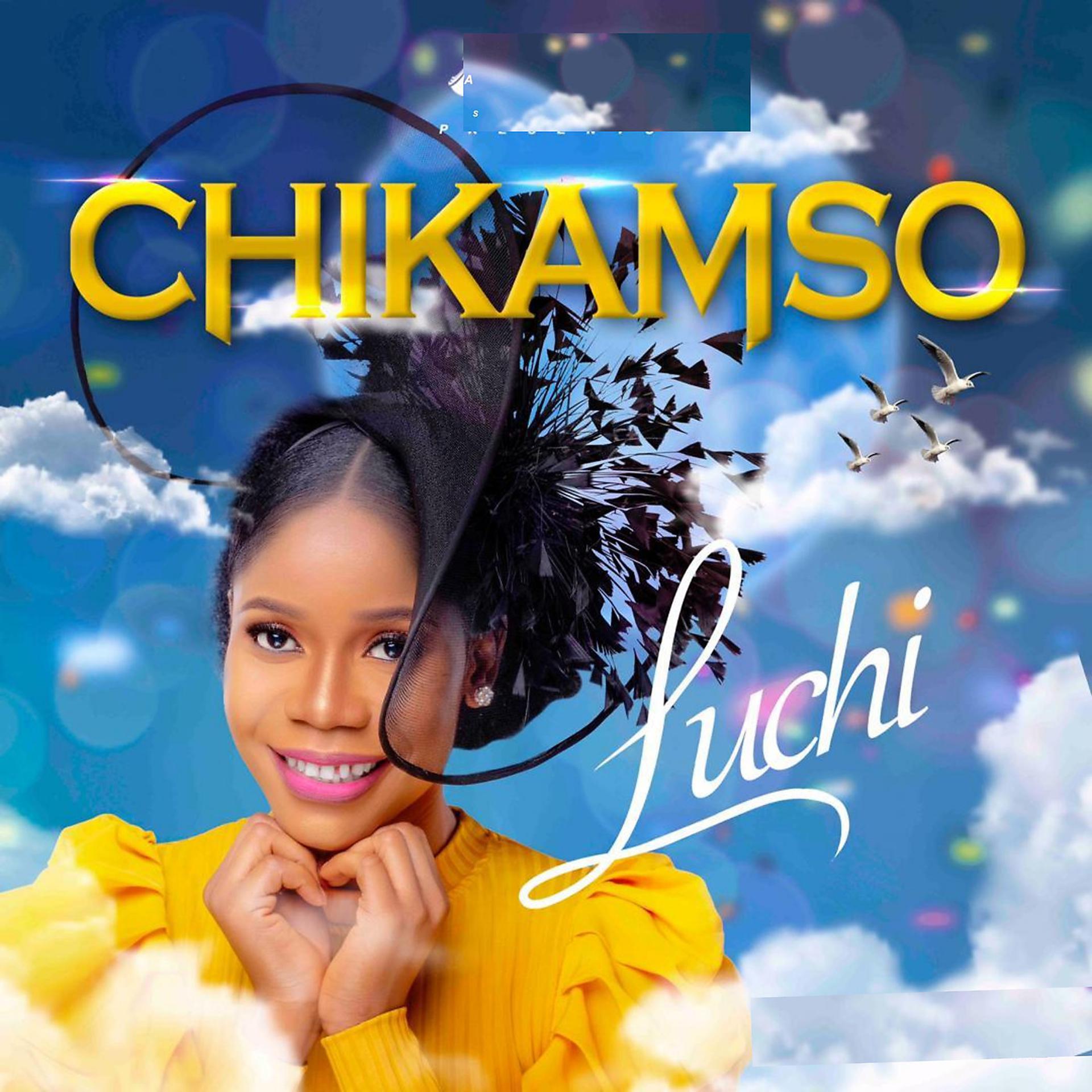 Постер альбома Chikamso