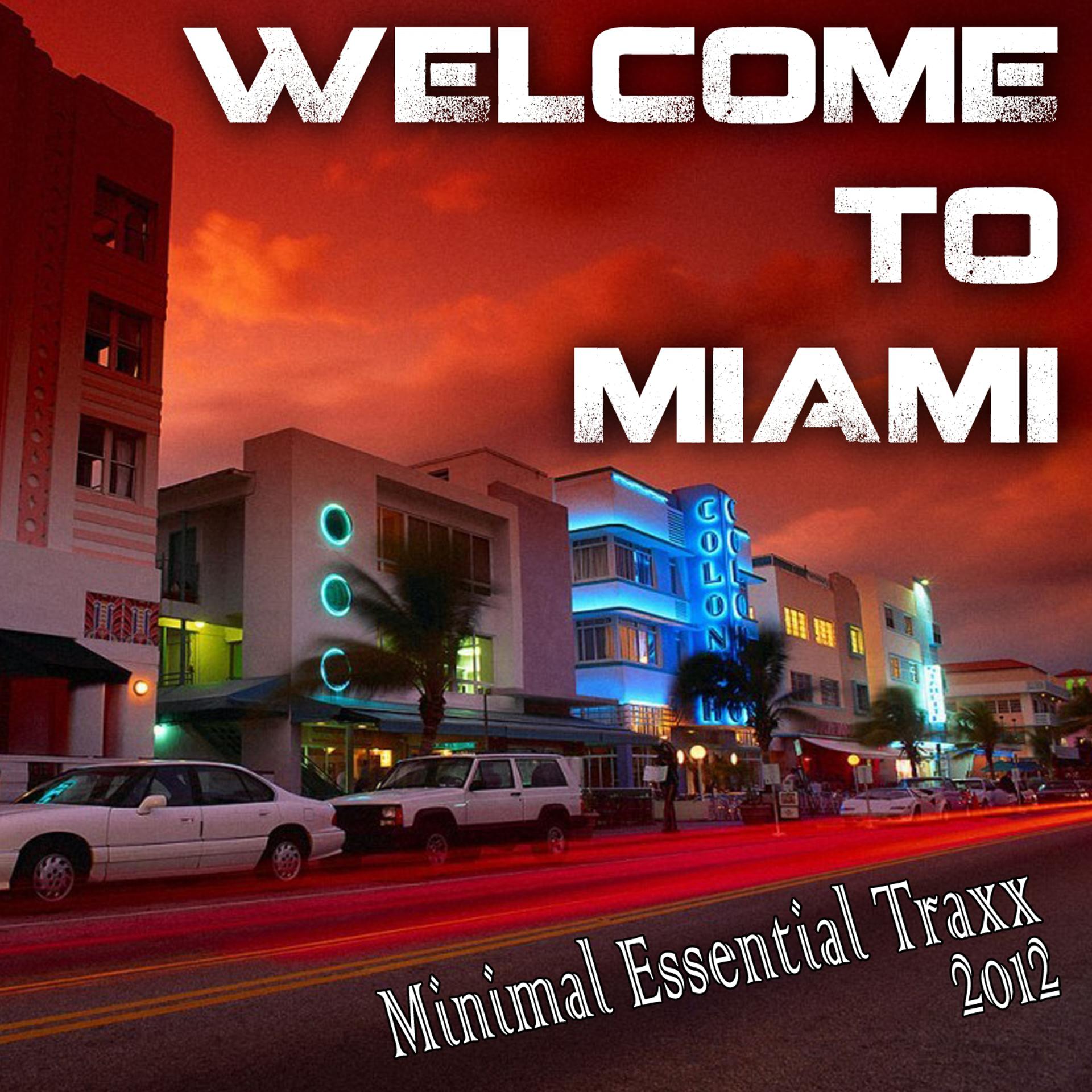 Постер альбома Welcome To Miami, Vol. 1