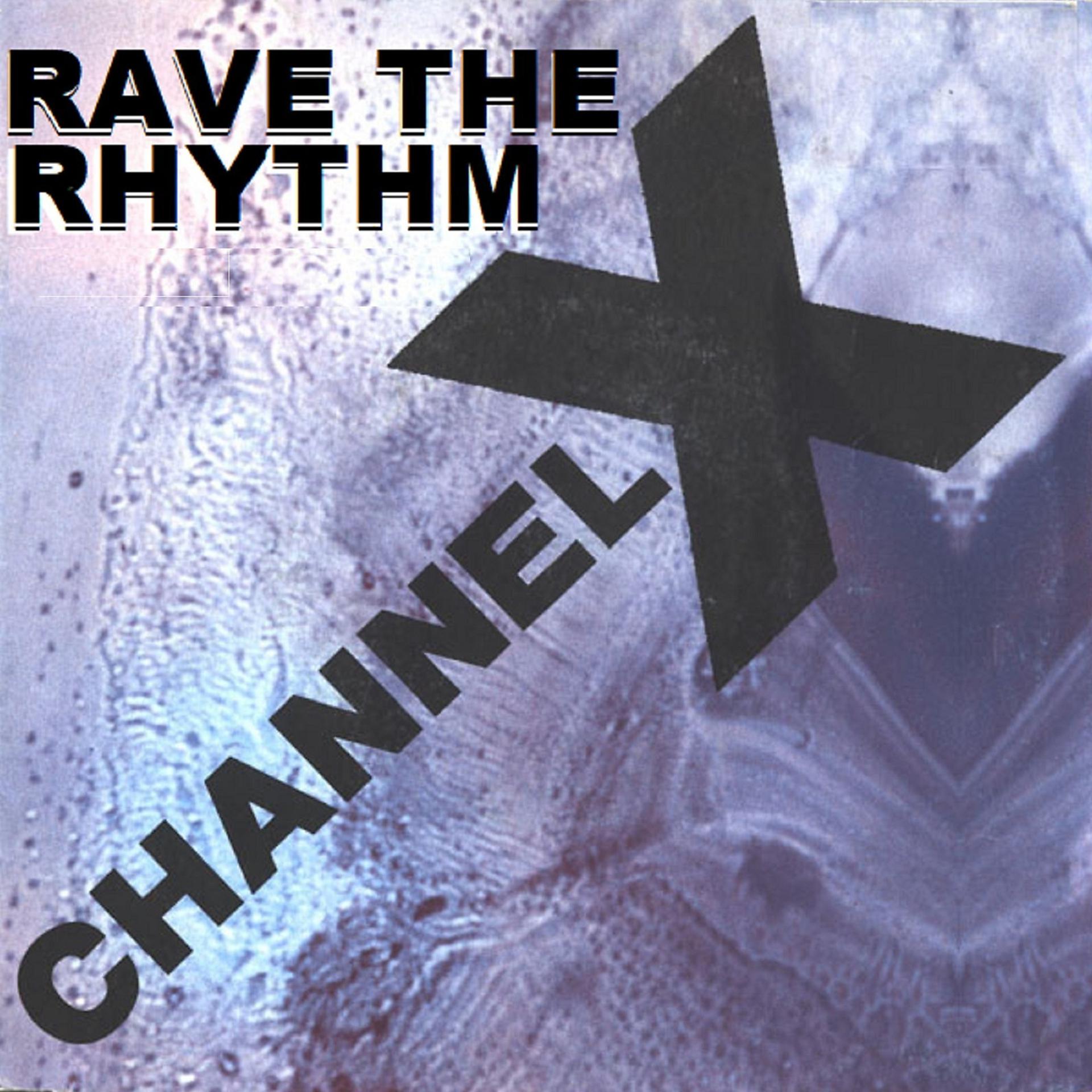 Постер альбома Rave the Rhythm