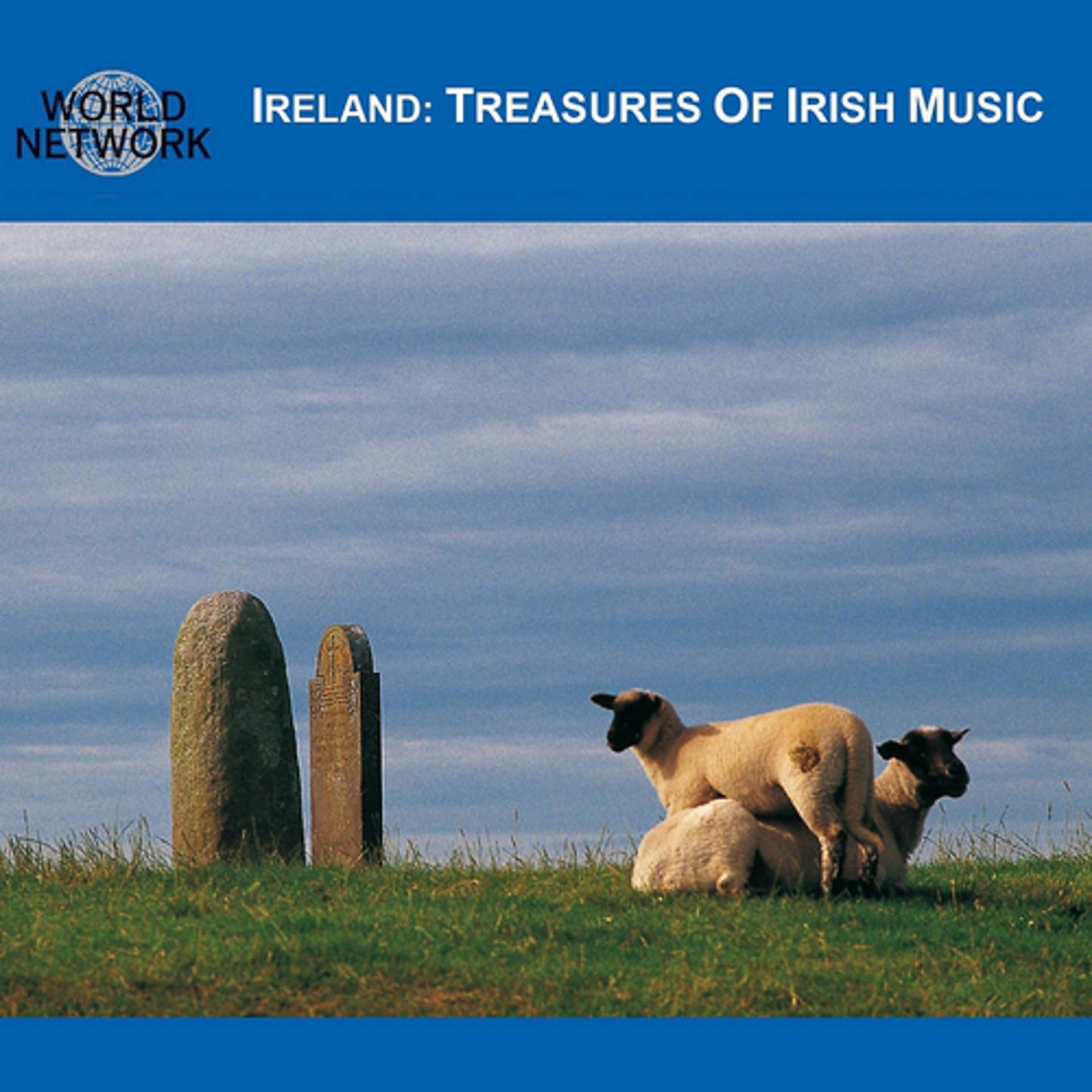 Постер альбома Ireland - Treasures of Irish Music