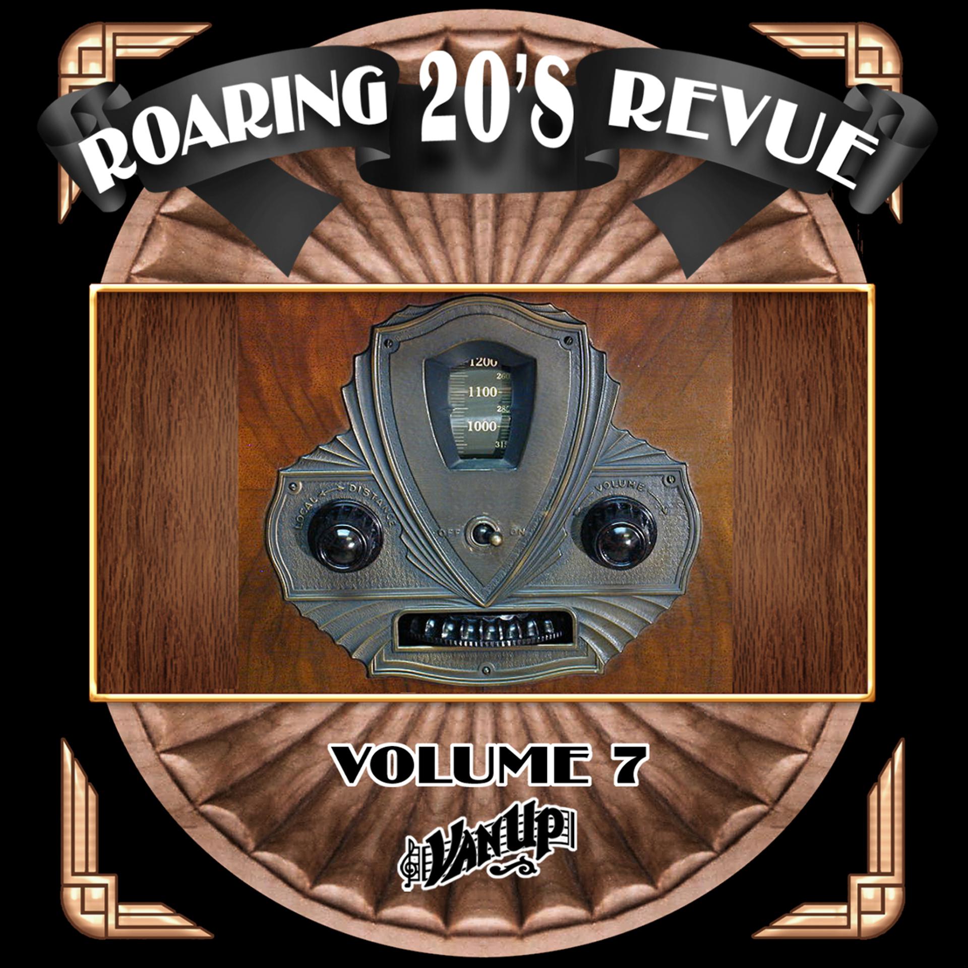 Постер альбома Roaring 20s Revue, Vol. 7